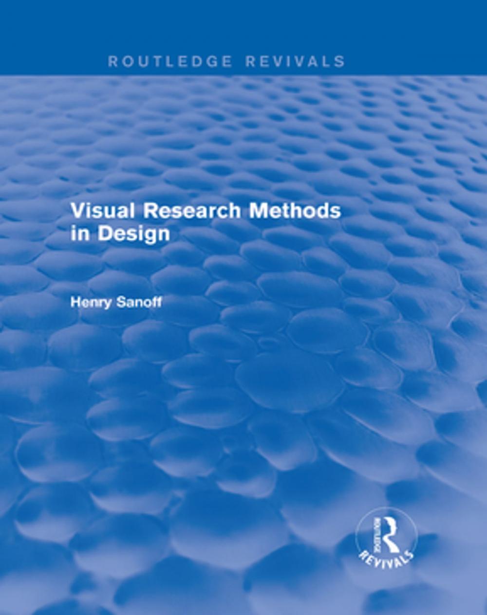 Big bigCover of Visual Research Methods in Design (Routledge Revivals)