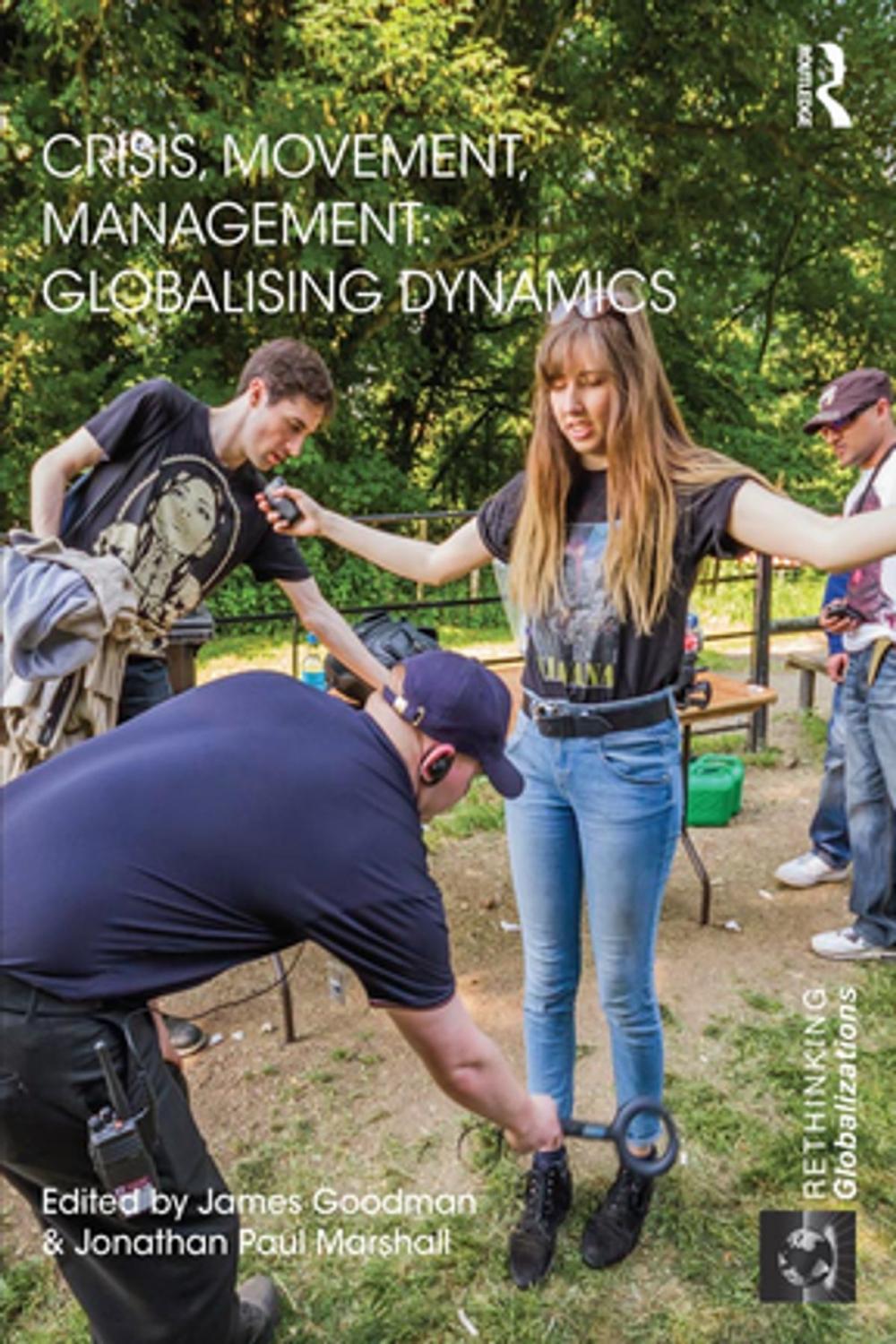 Big bigCover of Crisis, Movement, Management: Globalising Dynamics