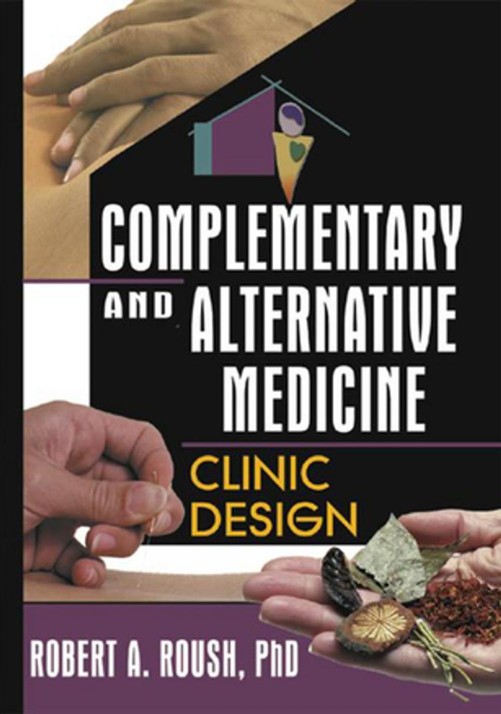 Big bigCover of Complementary and Alternative Medicine