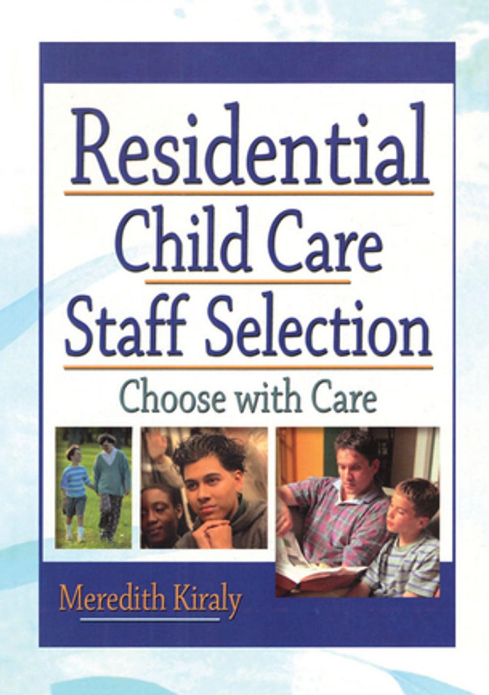 Big bigCover of Residential Child Care Staff Selection