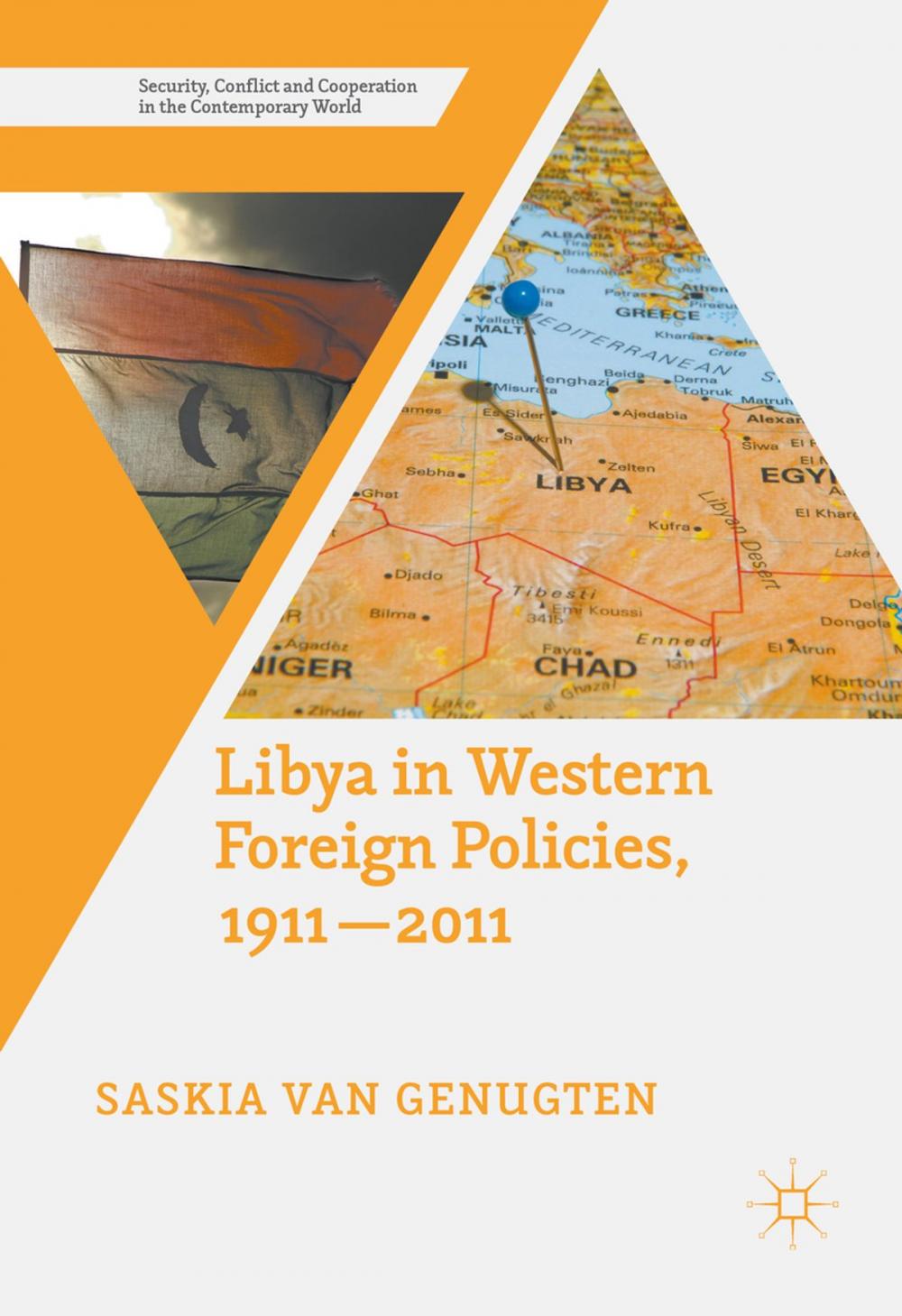 Big bigCover of Libya in Western Foreign Policies, 1911–2011