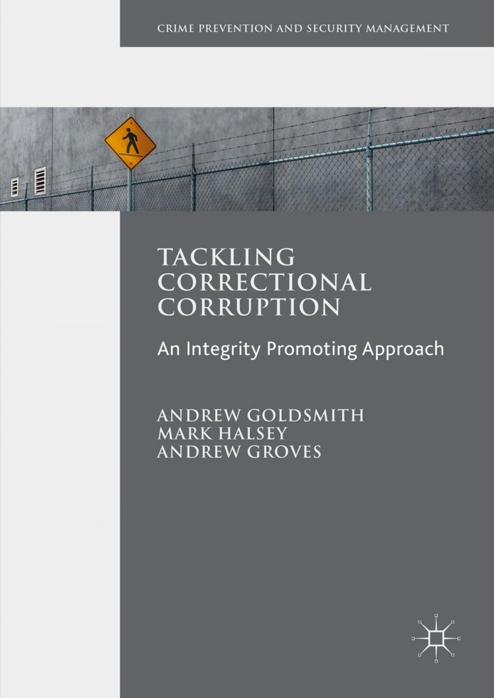 Big bigCover of Tackling Correctional Corruption