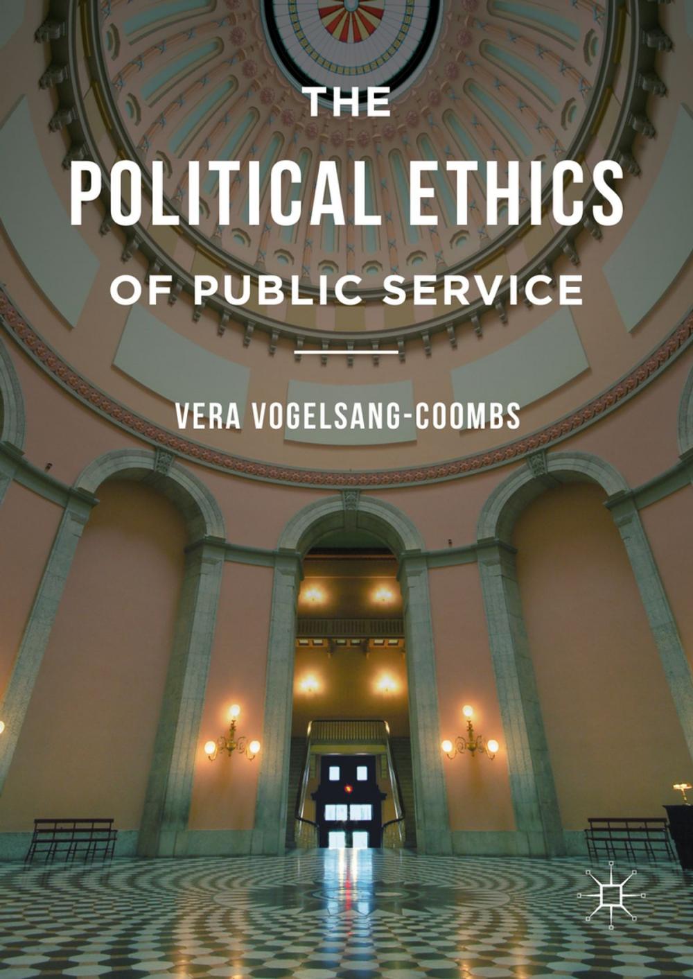 Big bigCover of The Political Ethics of Public Service