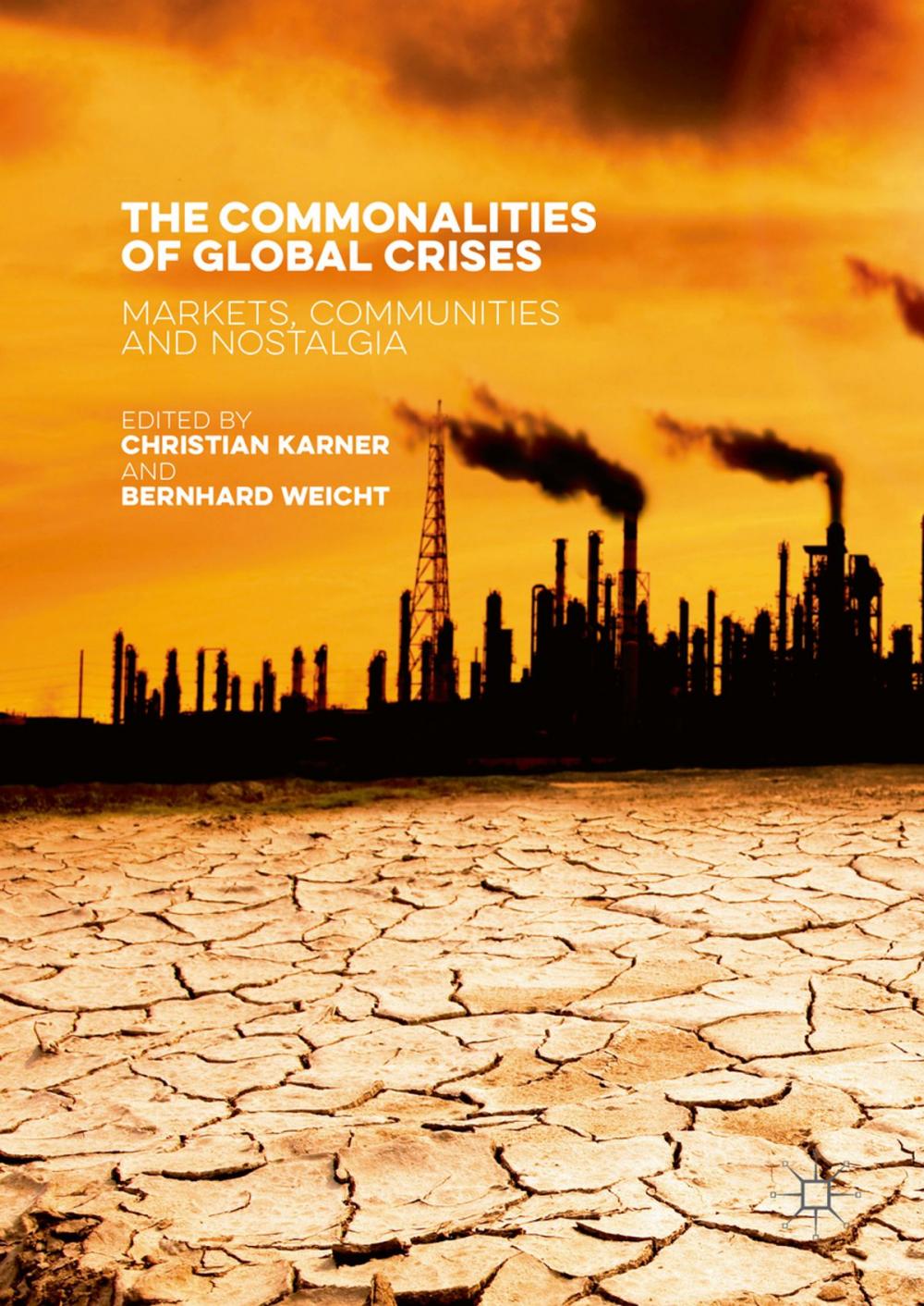 Big bigCover of The Commonalities of Global Crises