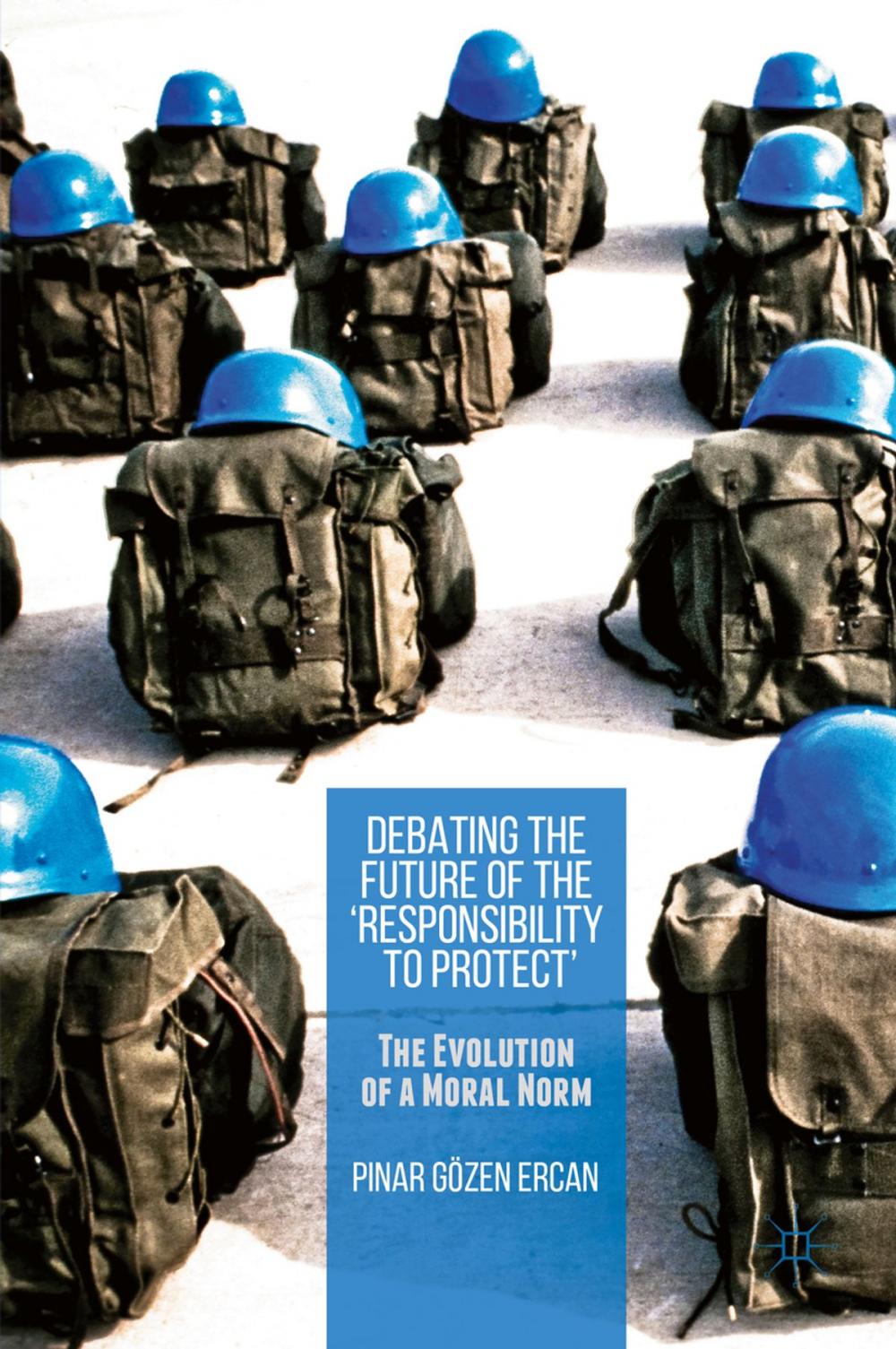 Big bigCover of Debating the Future of the ‘Responsibility to Protect’