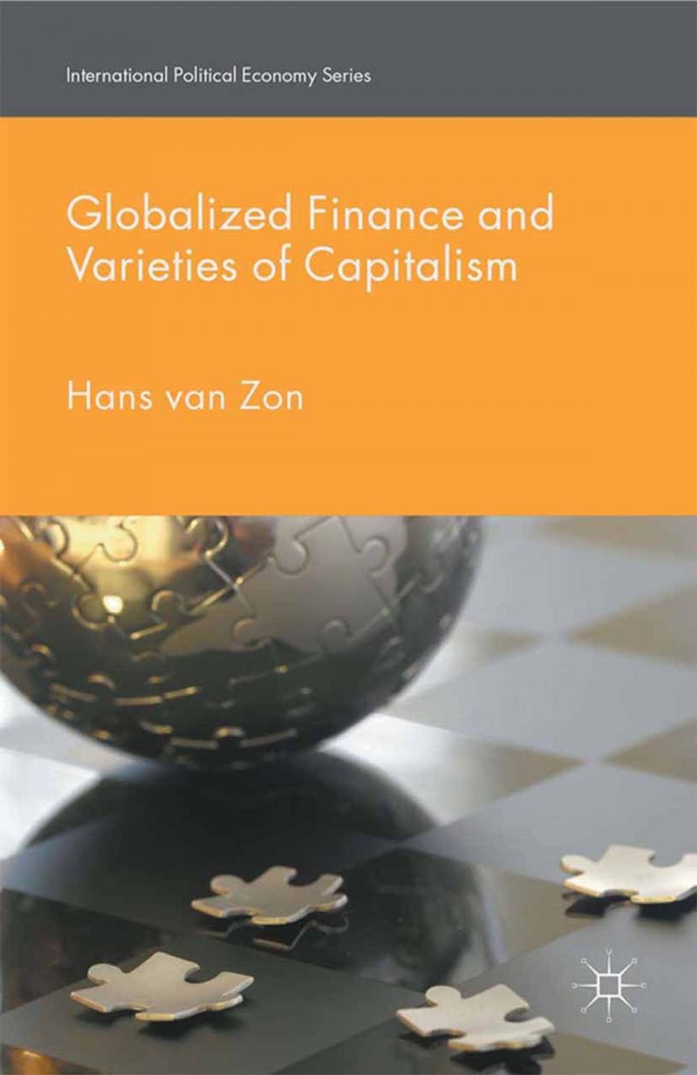 Big bigCover of Globalized Finance and Varieties of Capitalism