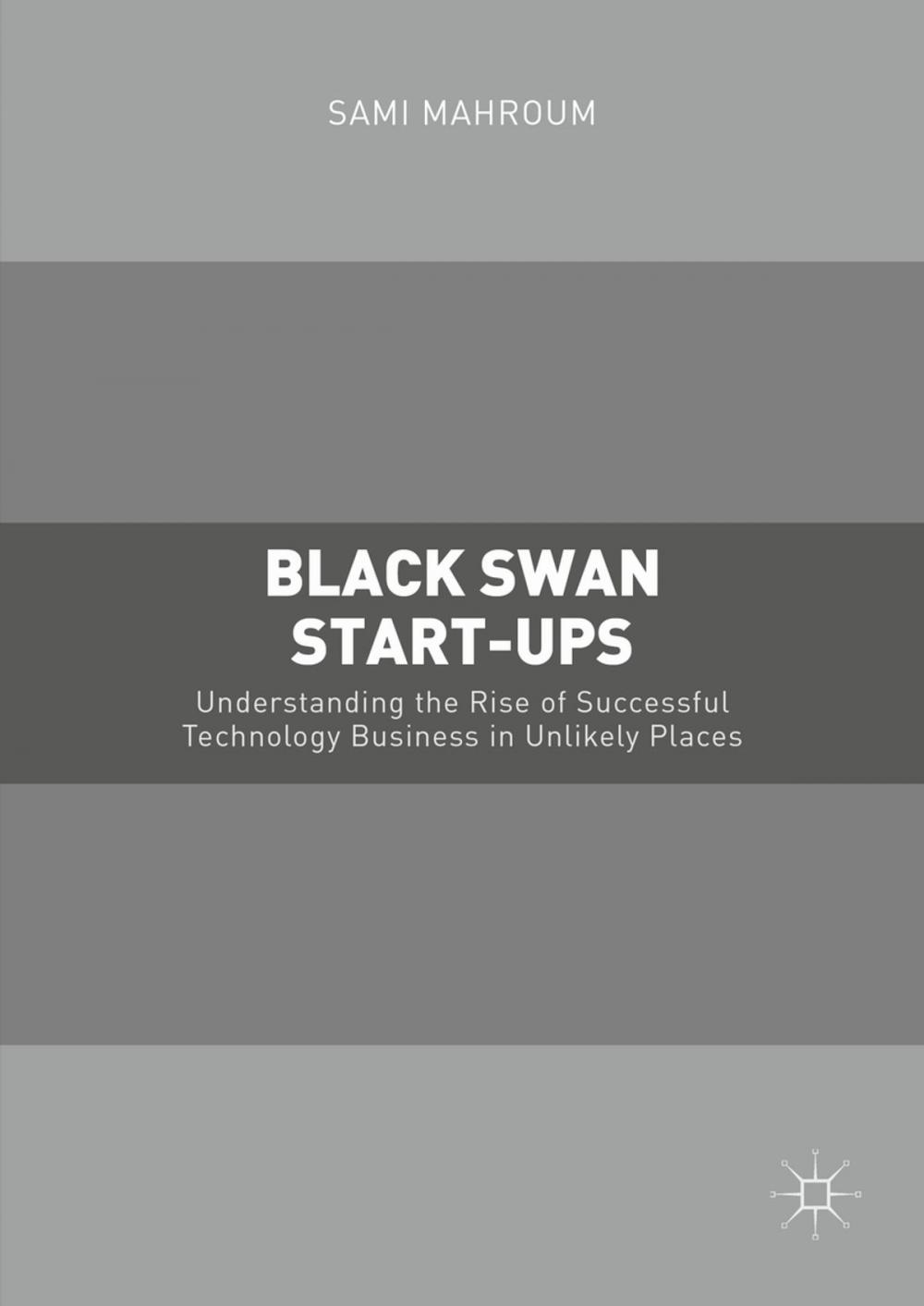 Big bigCover of Black Swan Start-ups