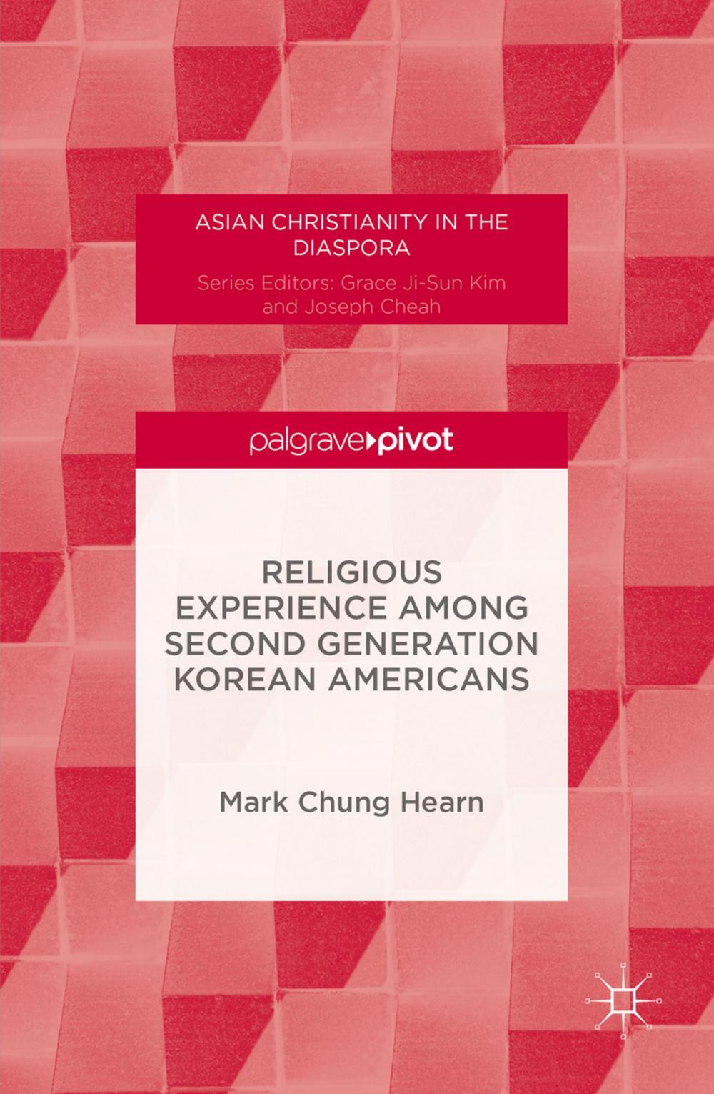 Big bigCover of Religious Experience Among Second Generation Korean Americans