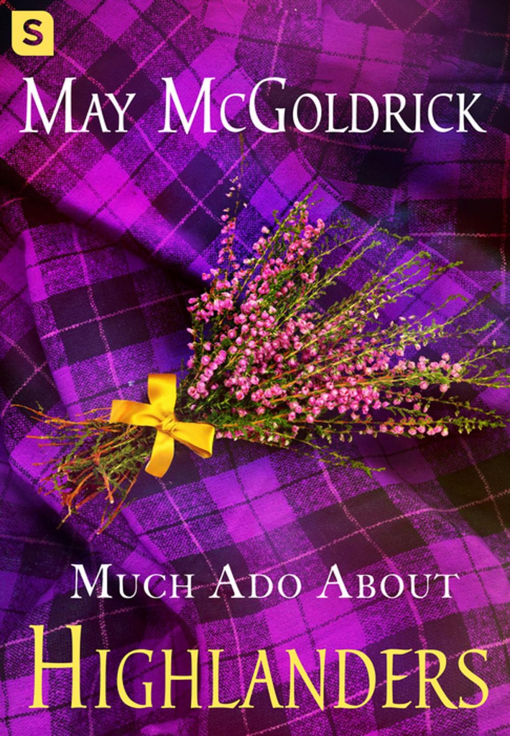 Big bigCover of Much Ado About Highlanders