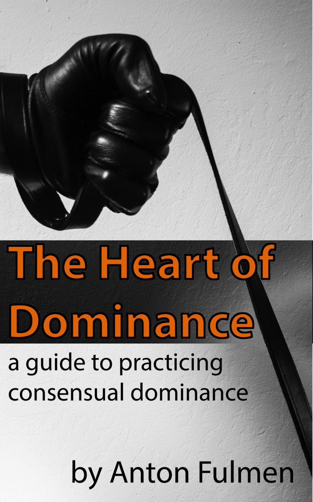 Big bigCover of The Heart of Dominance