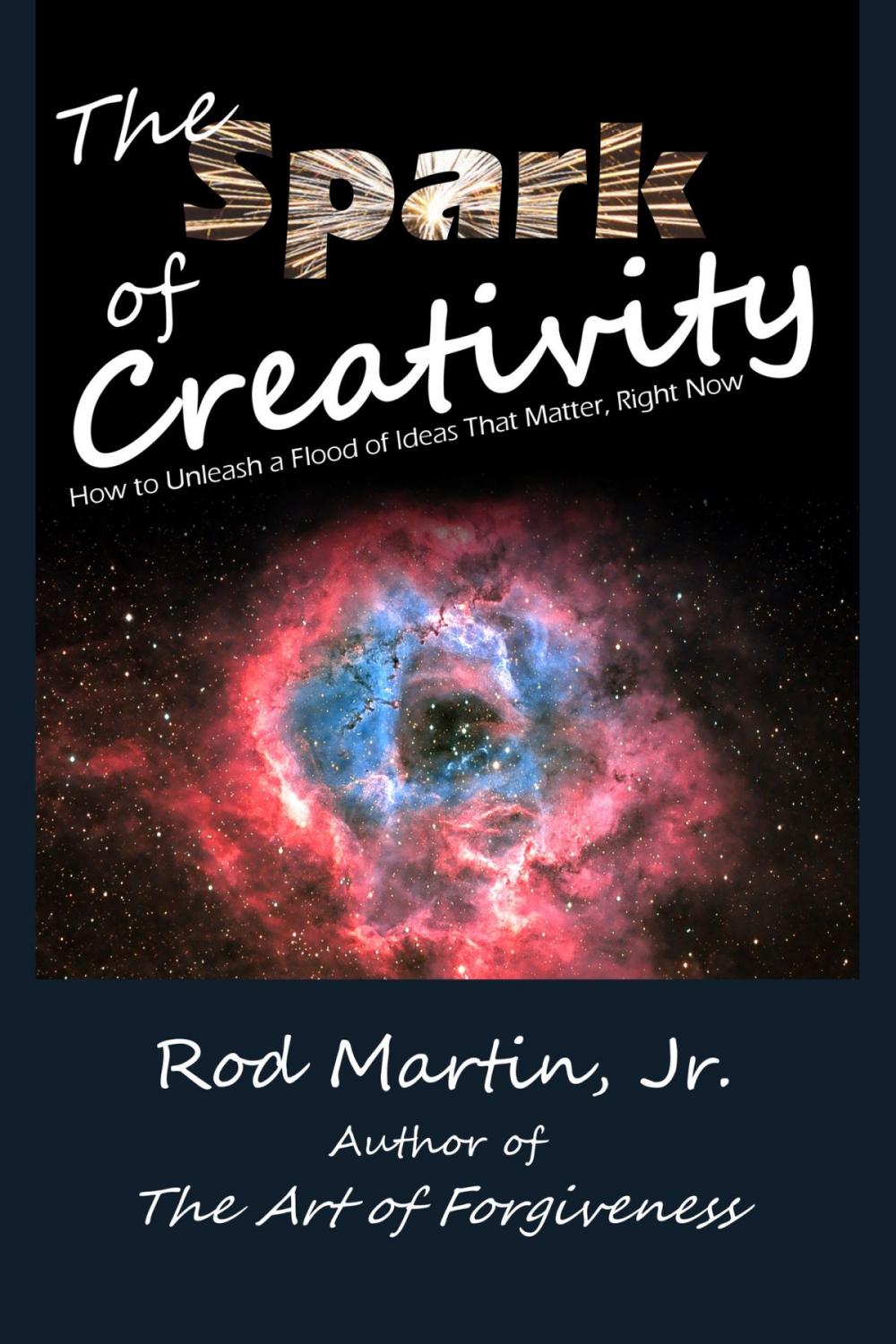 Big bigCover of The Spark of Creativity