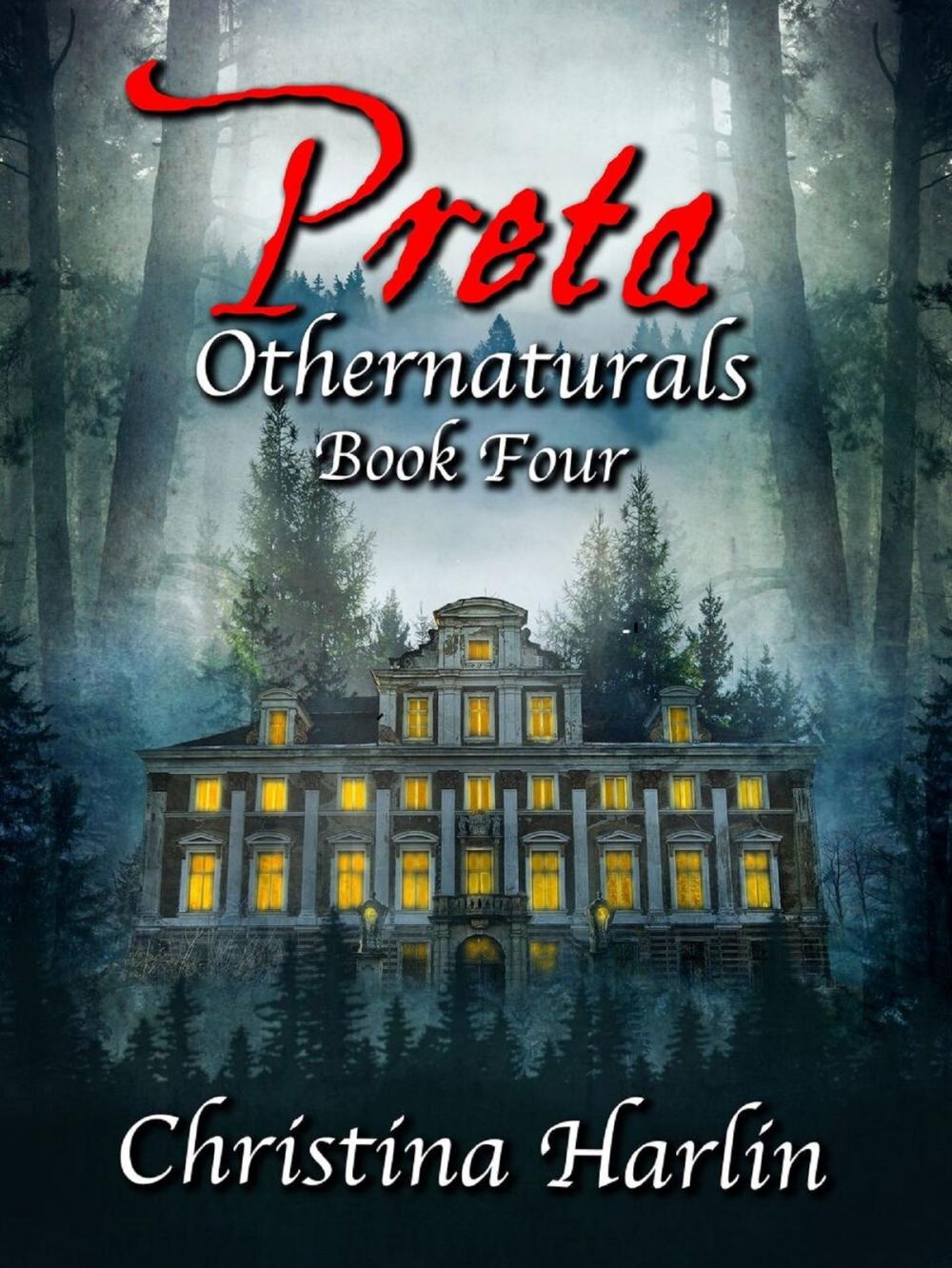 Big bigCover of Othernaturals Book Four: Preta