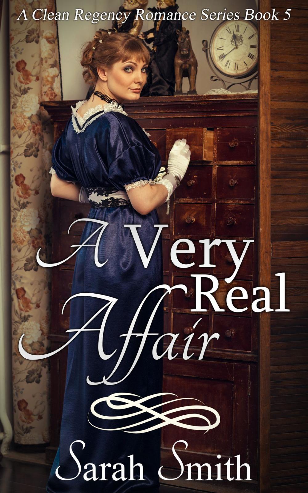 Big bigCover of A Very Real Affair: A Clean Regency Romance Series 5