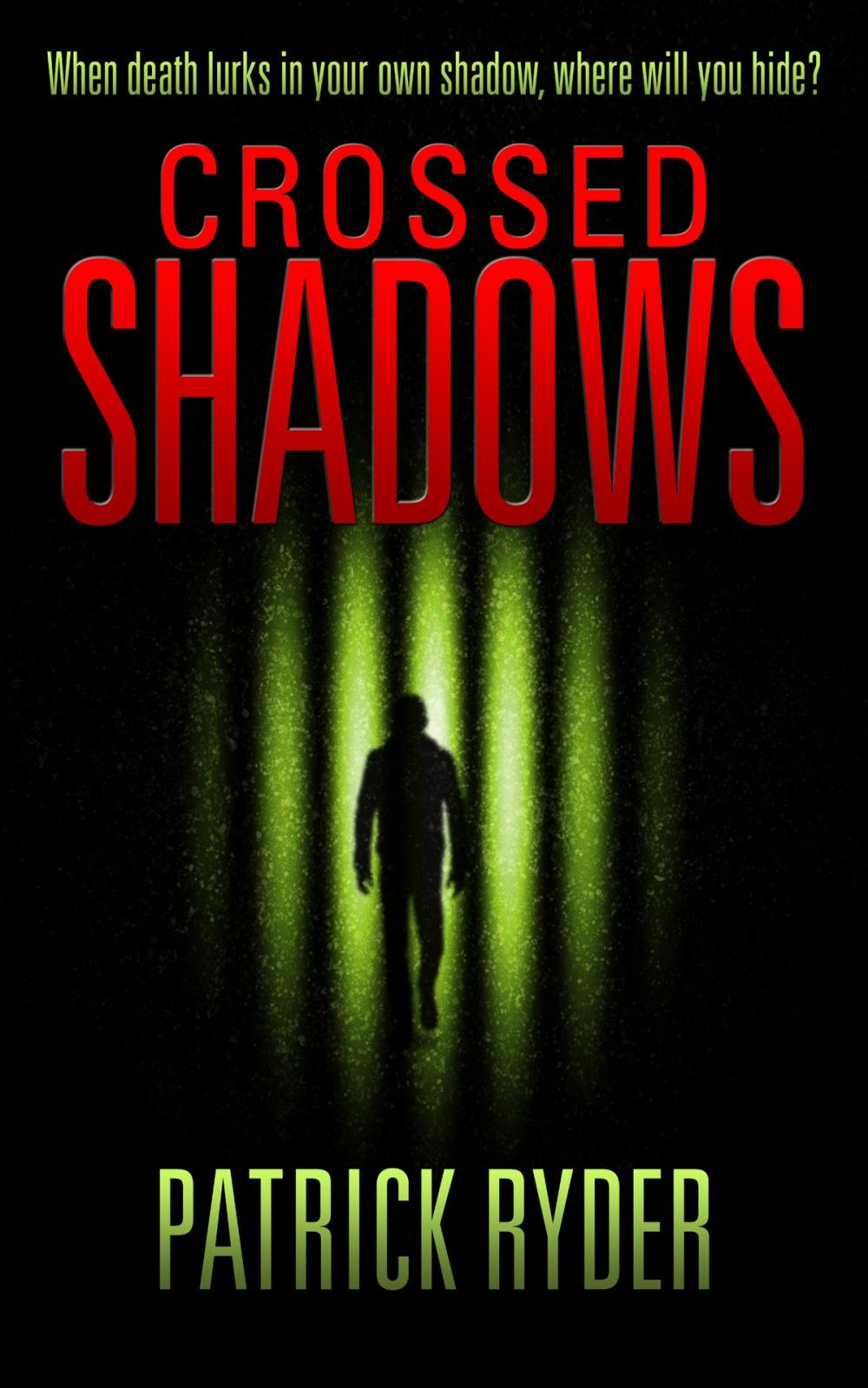 Big bigCover of Crossed Shadows