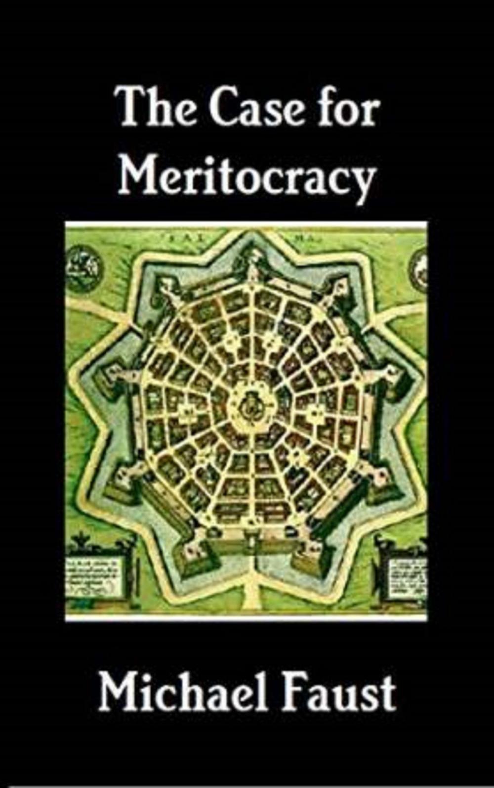 Big bigCover of The Case for Meritocracy