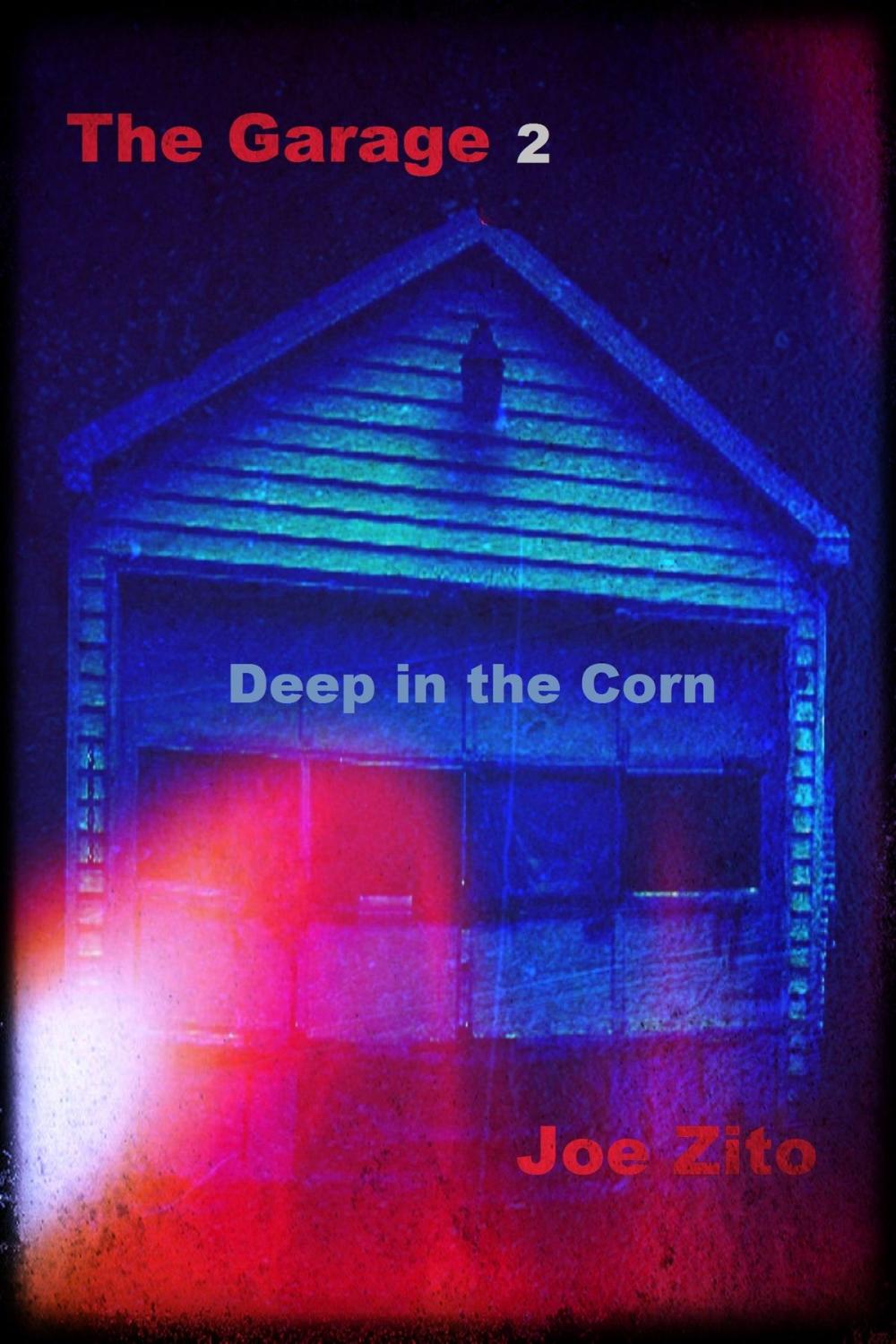 Big bigCover of The Garage 2: Deep In The Corn