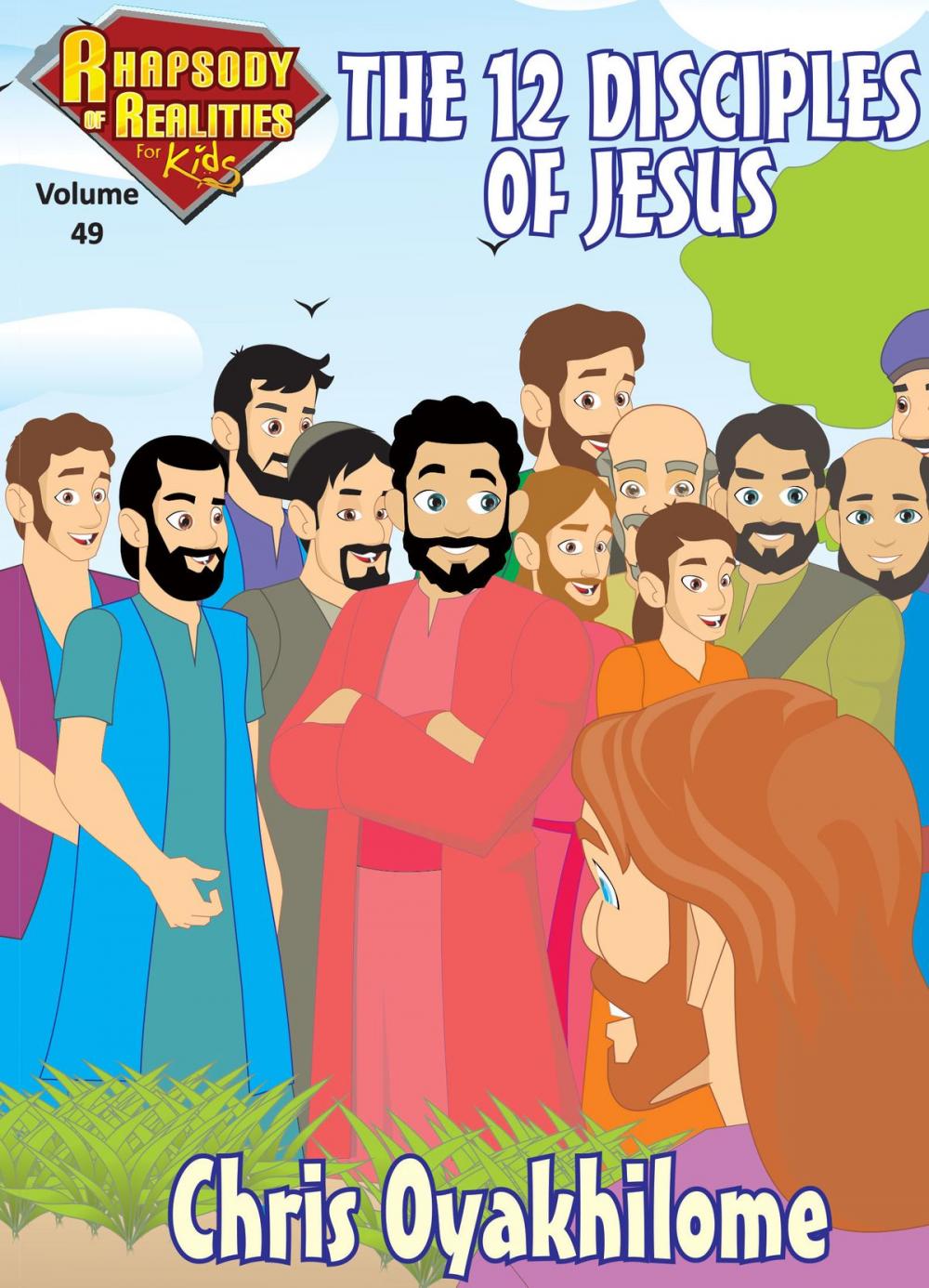 Big bigCover of Rhapsody of Realities for Kids, June Edition: The Twelve Disciples Of Jesus