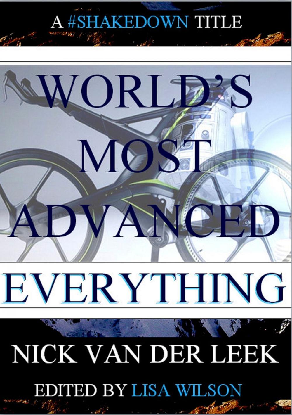 Big bigCover of World's Most Advanced Everything