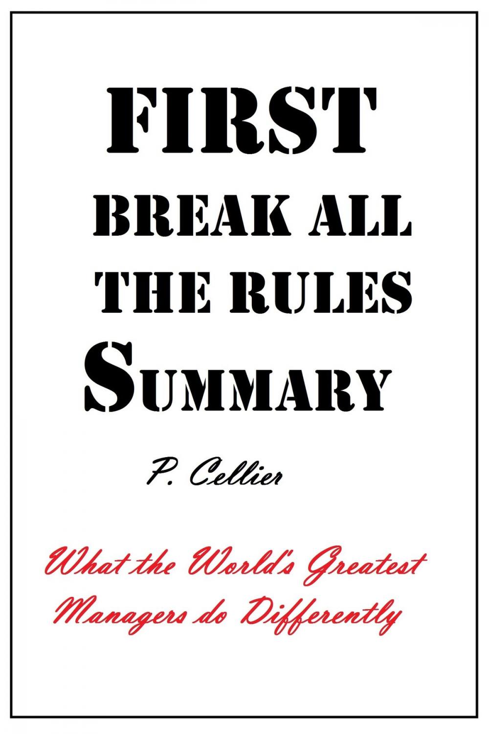 Big bigCover of First Break All the Rules Summary