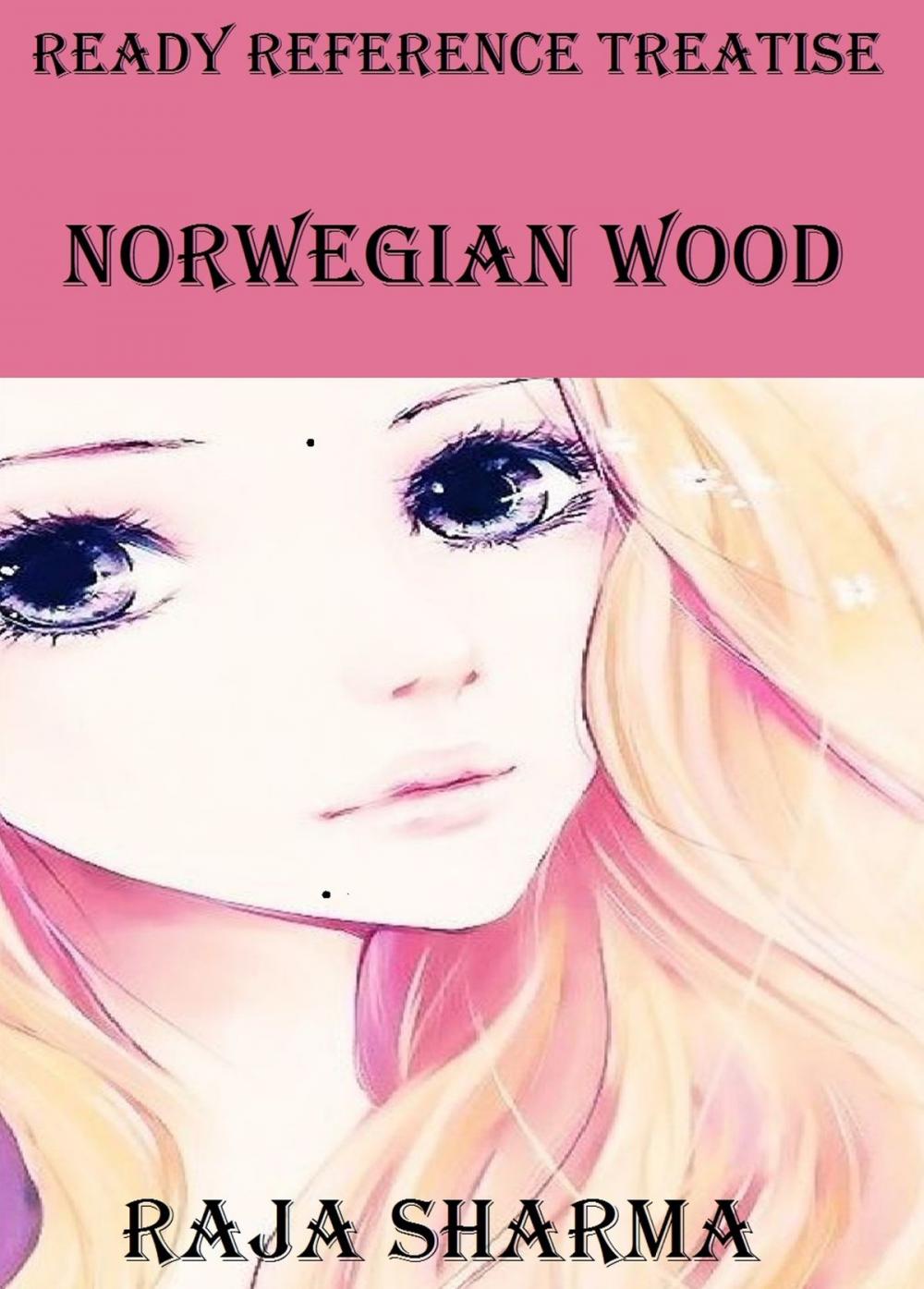 Big bigCover of Ready Reference Treatise: Norwegian Wood