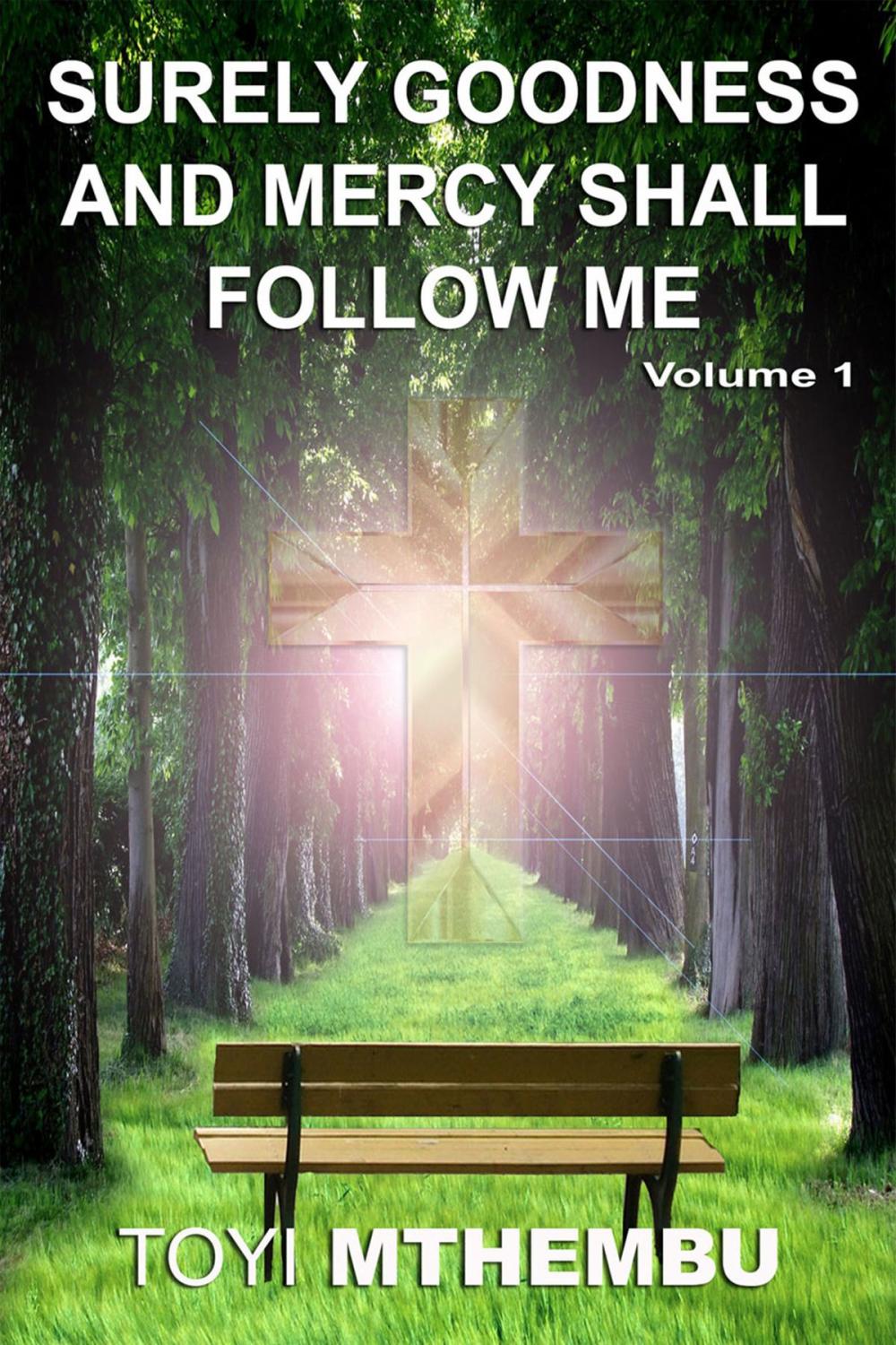 Big bigCover of Surely Goodness And Mercy Shall Follow Me