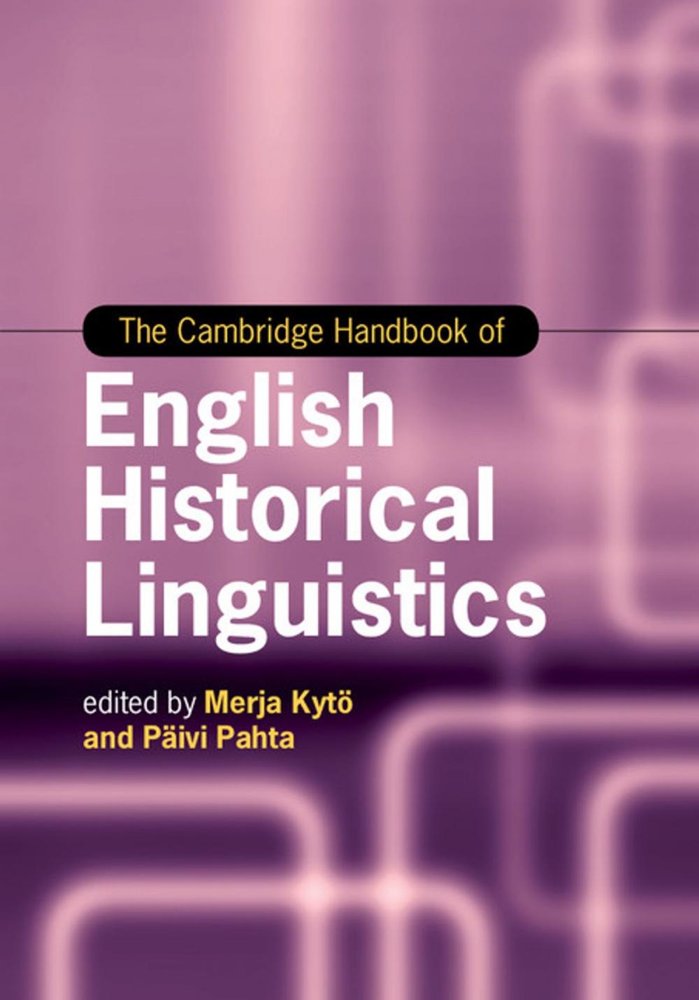 Big bigCover of The Cambridge Handbook of English Historical Linguistics