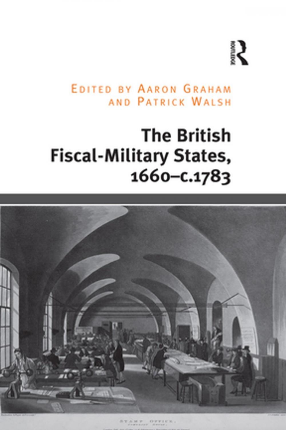 Big bigCover of The British Fiscal-Military States, 1660-c.1783