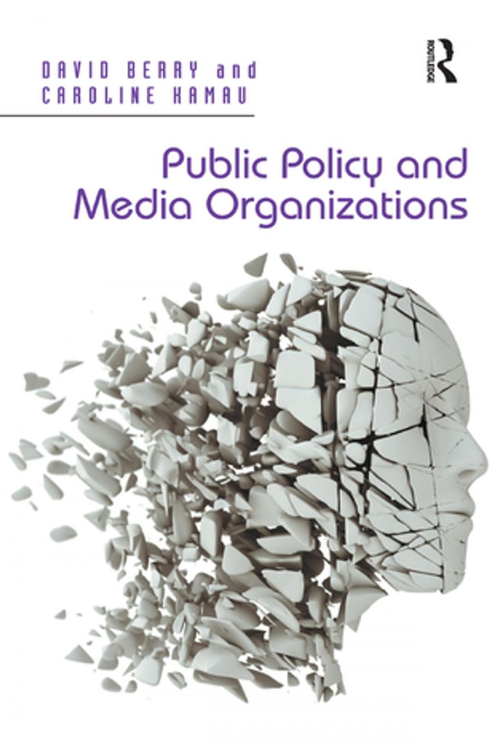 Big bigCover of Public Policy and Media Organizations