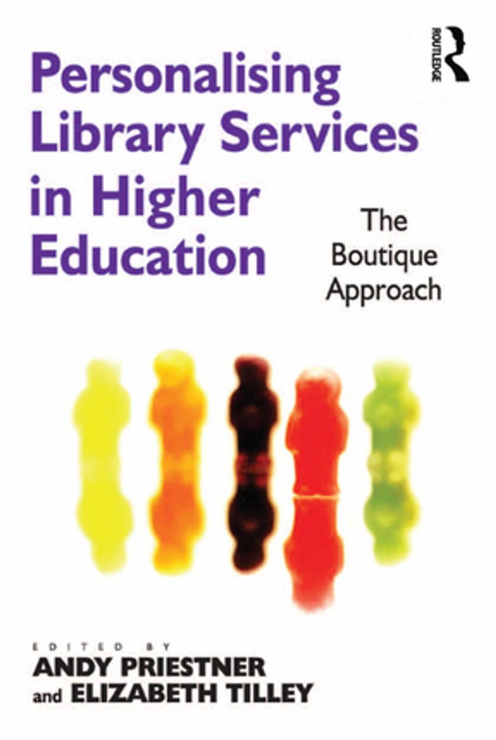 Big bigCover of Personalising Library Services in Higher Education