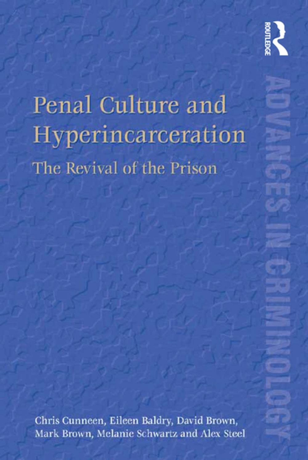 Big bigCover of Penal Culture and Hyperincarceration