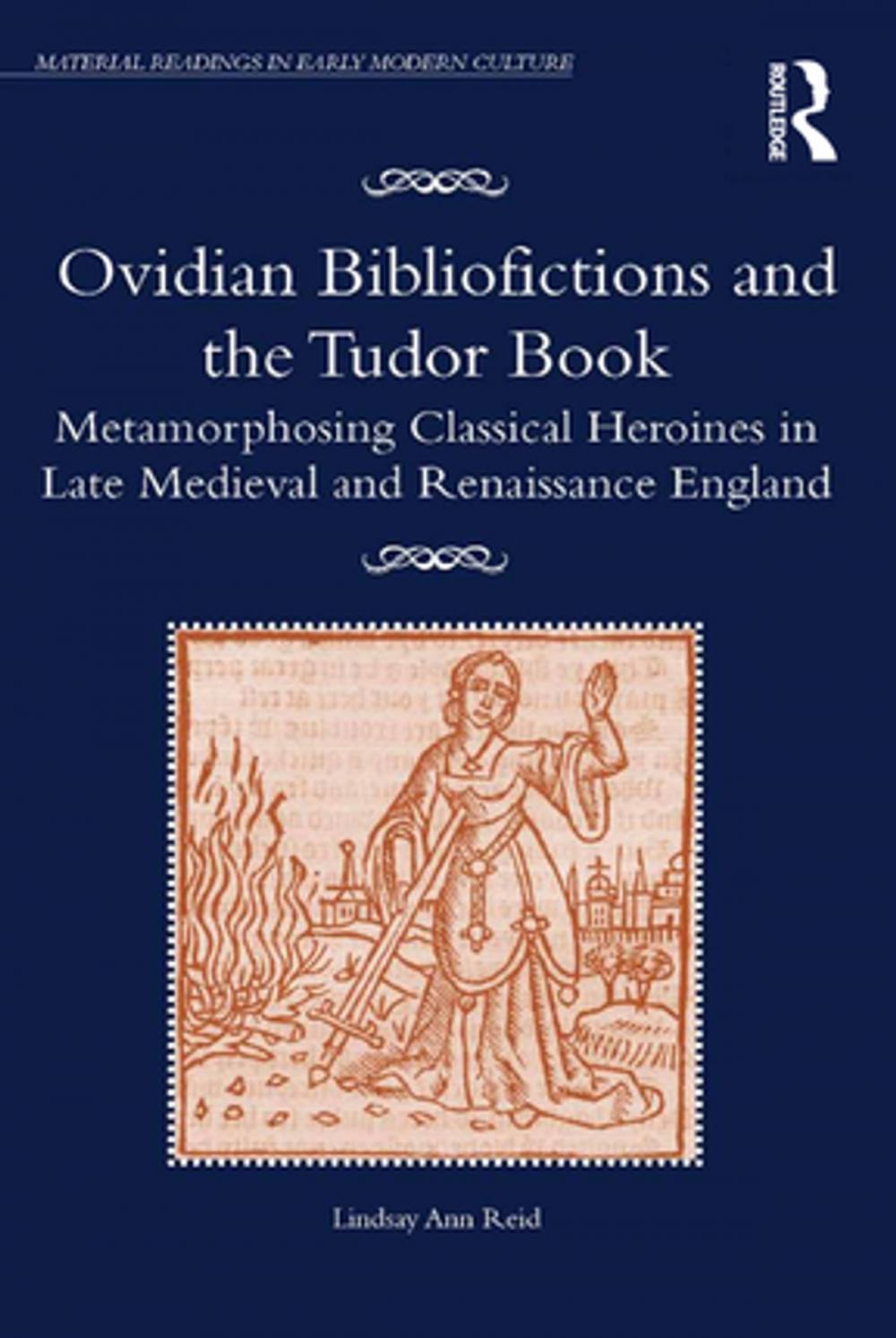 Big bigCover of Ovidian Bibliofictions and the Tudor Book