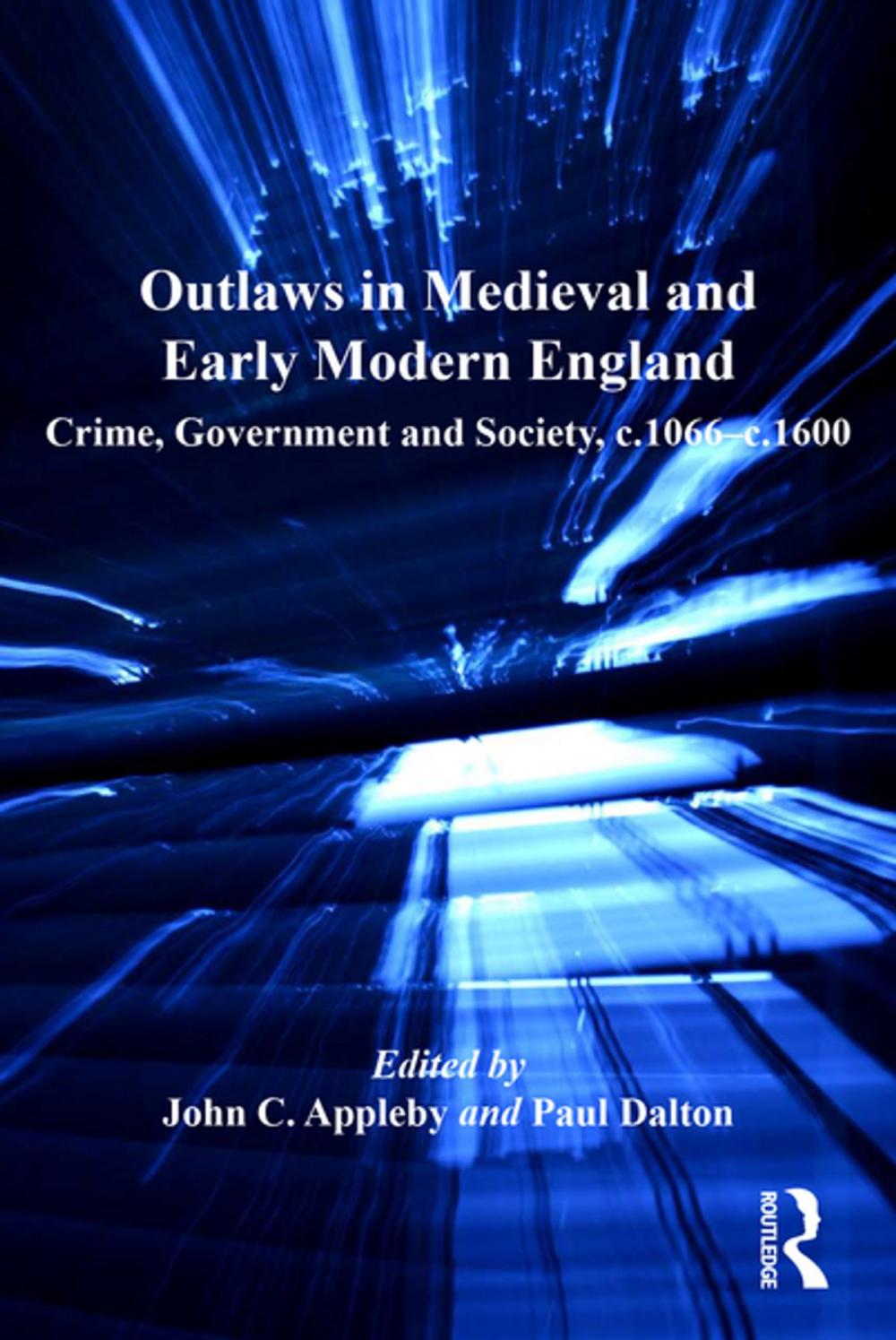 Big bigCover of Outlaws in Medieval and Early Modern England