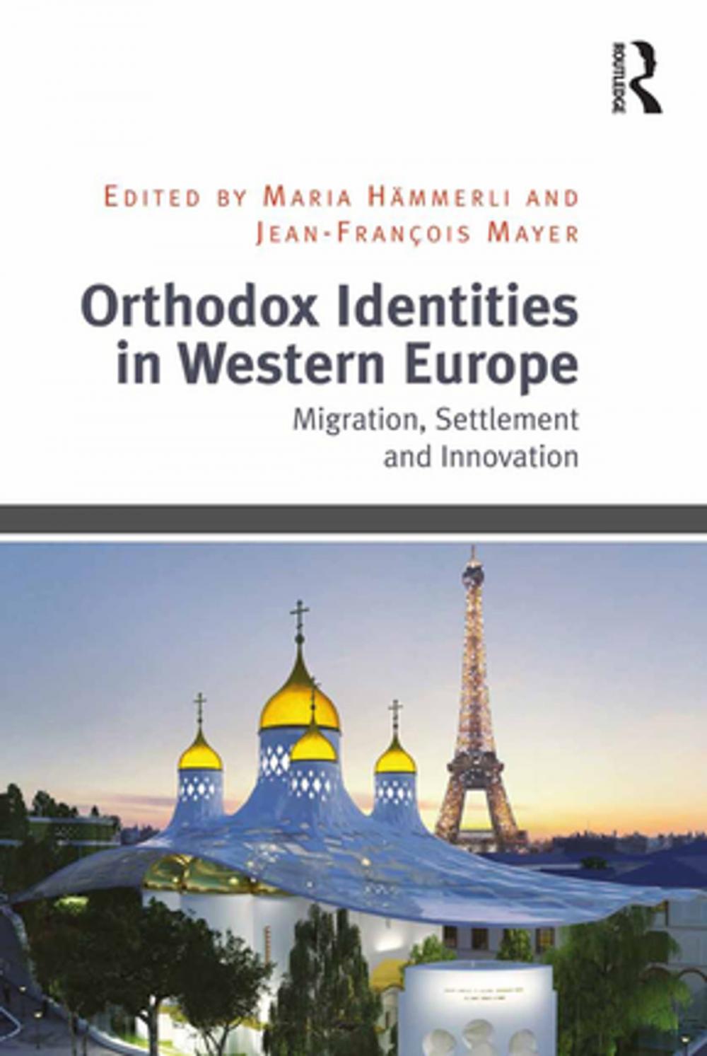 Big bigCover of Orthodox Identities in Western Europe