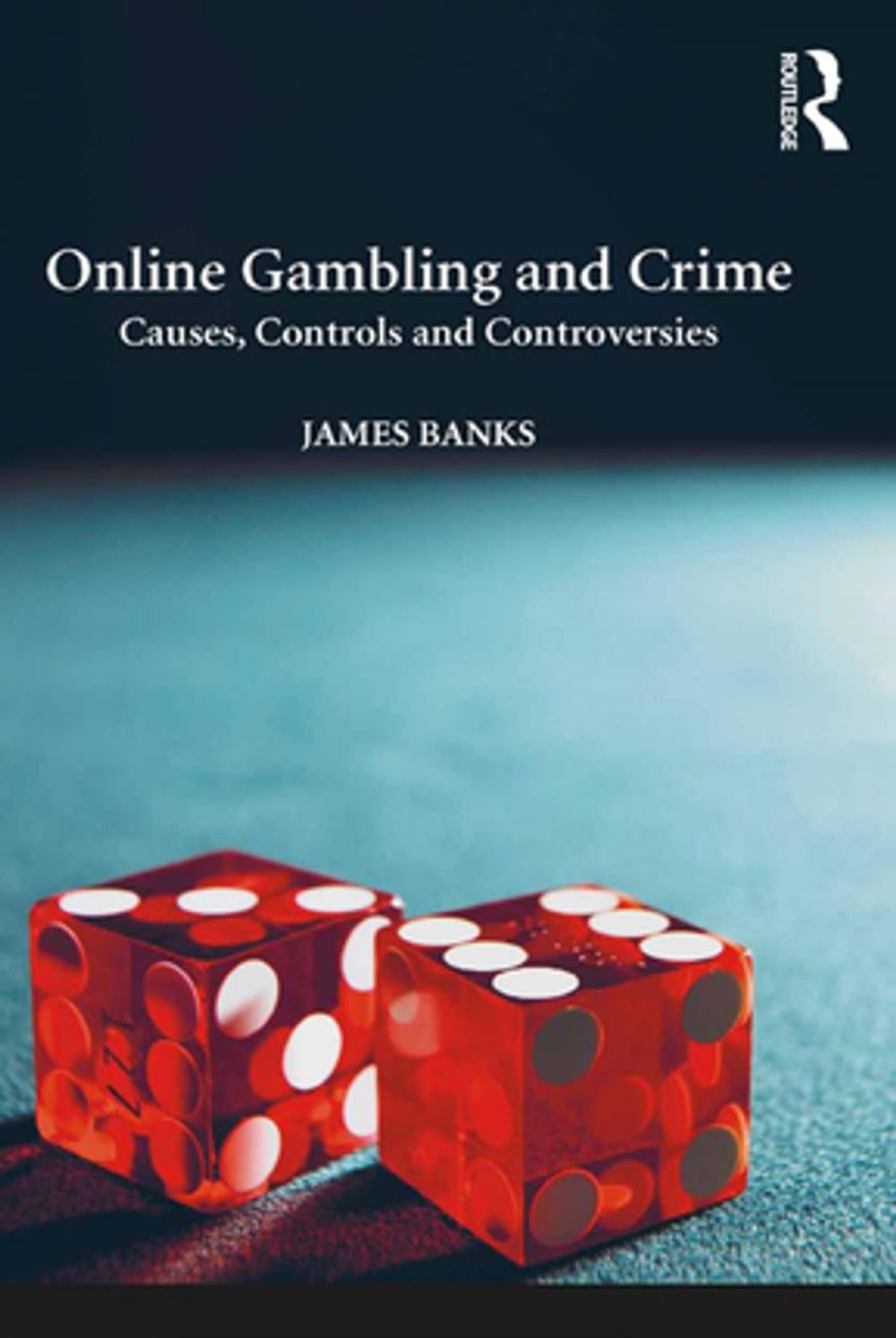 Big bigCover of Online Gambling and Crime