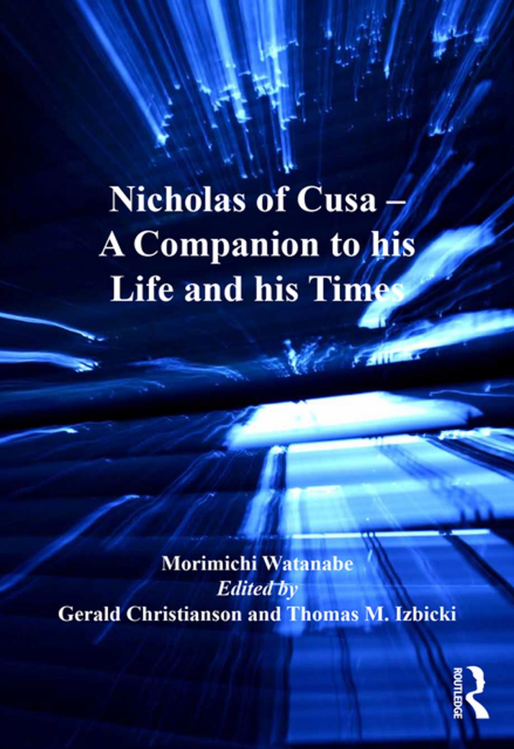 Big bigCover of Nicholas of Cusa - A Companion to his Life and his Times