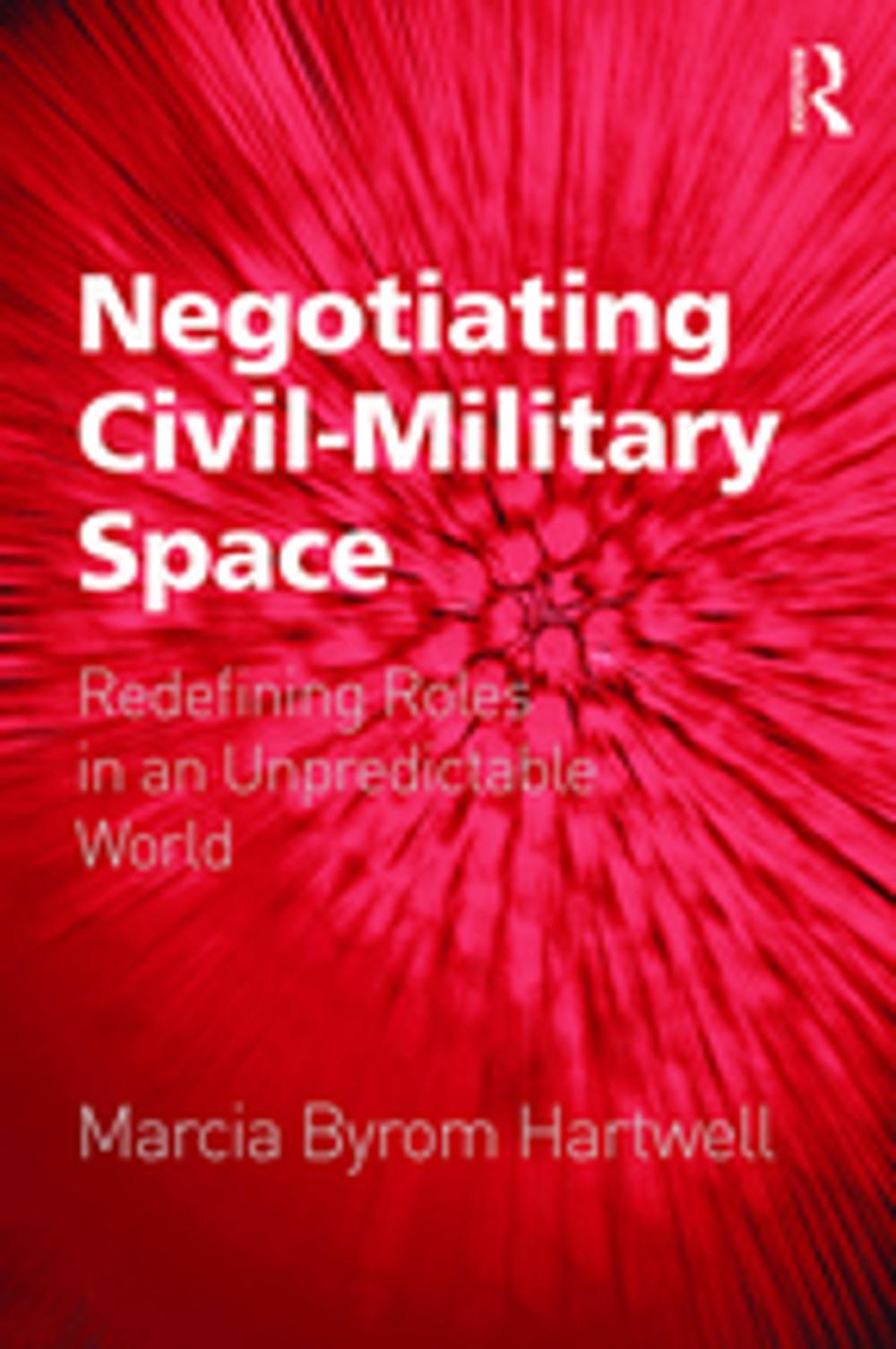 Big bigCover of Negotiating Civil-Military Space