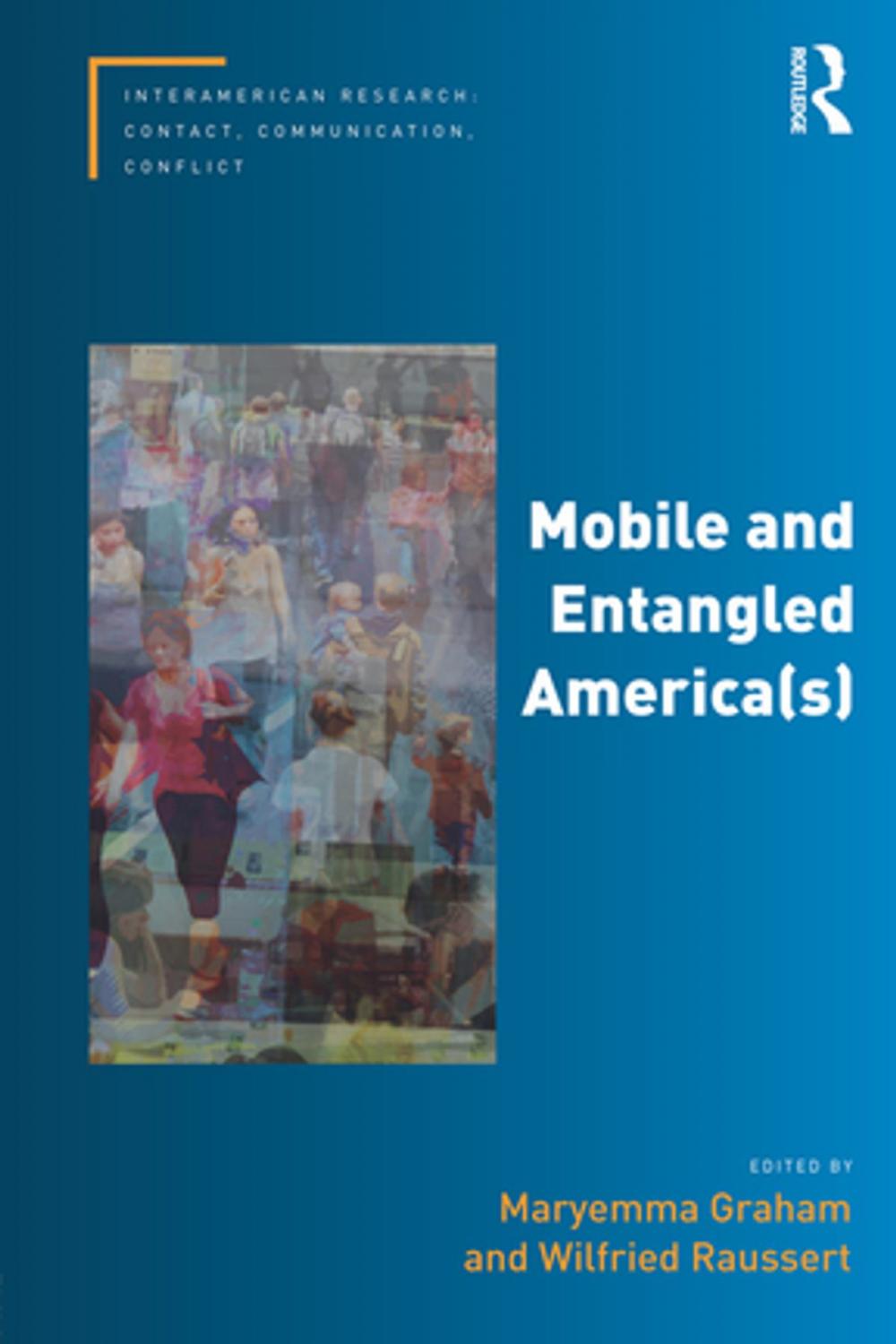 Big bigCover of Mobile and Entangled America(s)