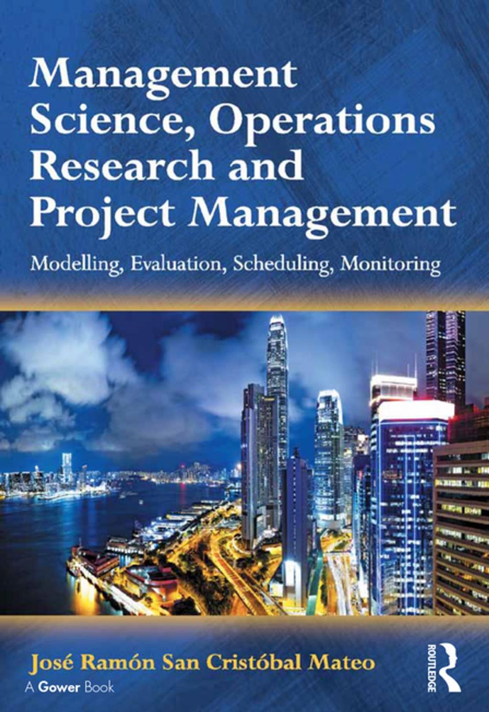 Big bigCover of Management Science, Operations Research and Project Management