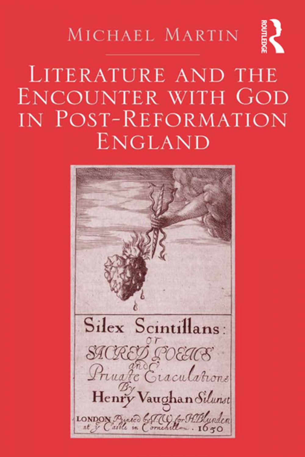 Big bigCover of Literature and the Encounter with God in Post-Reformation England