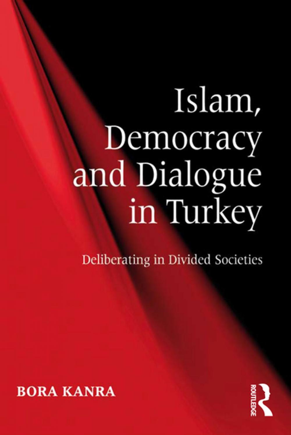 Big bigCover of Islam, Democracy and Dialogue in Turkey