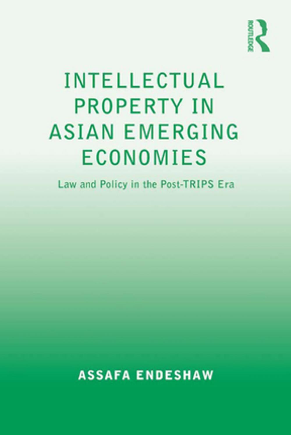 Big bigCover of Intellectual Property in Asian Emerging Economies