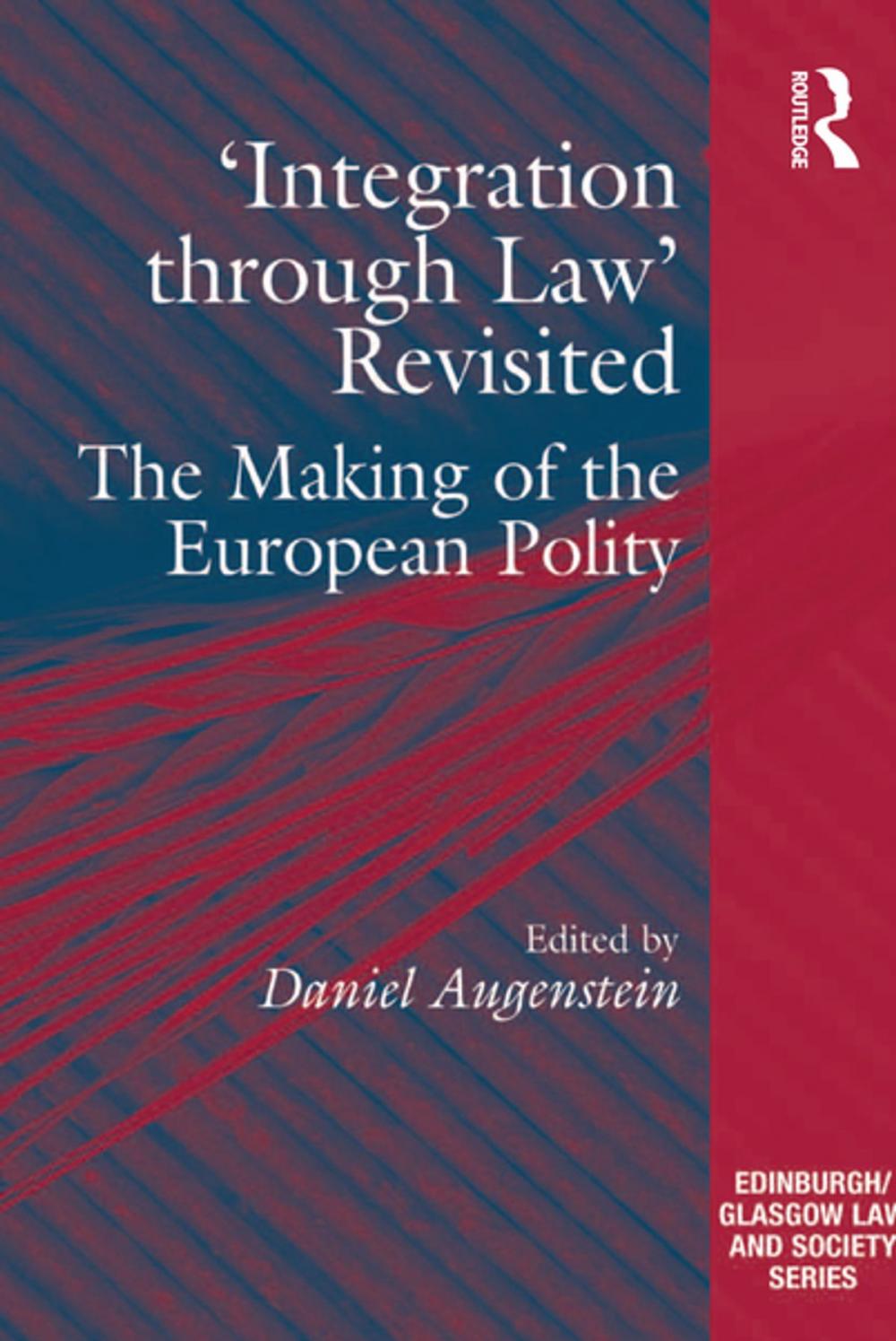 Big bigCover of 'Integration through Law' Revisited