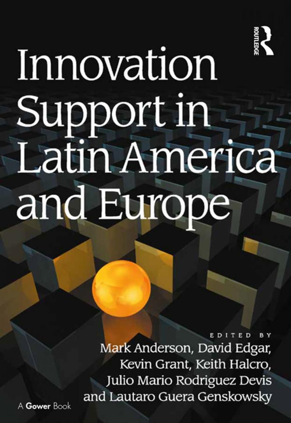 Big bigCover of Innovation Support in Latin America and Europe