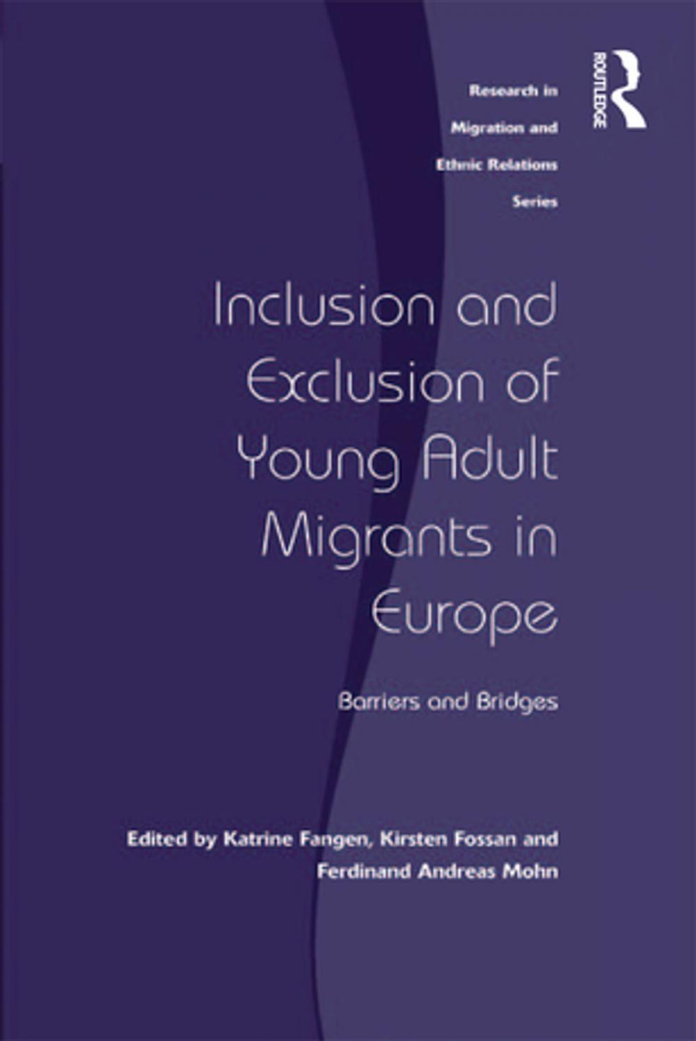 Big bigCover of Inclusion and Exclusion of Young Adult Migrants in Europe