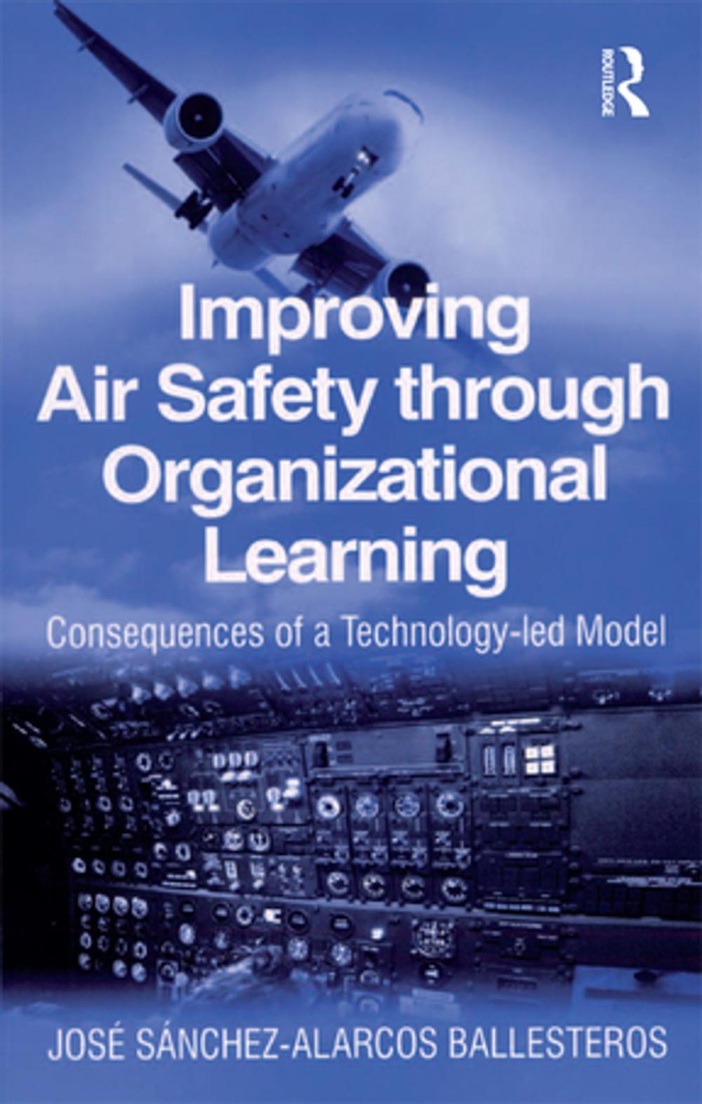 Big bigCover of Improving Air Safety through Organizational Learning