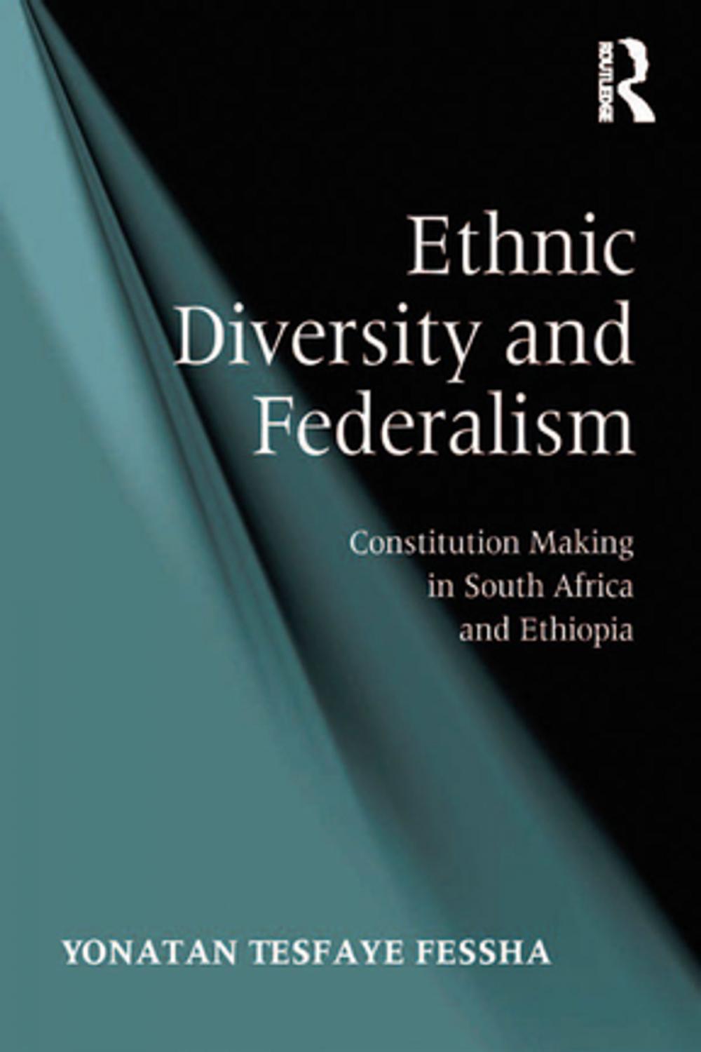 Big bigCover of Ethnic Diversity and Federalism