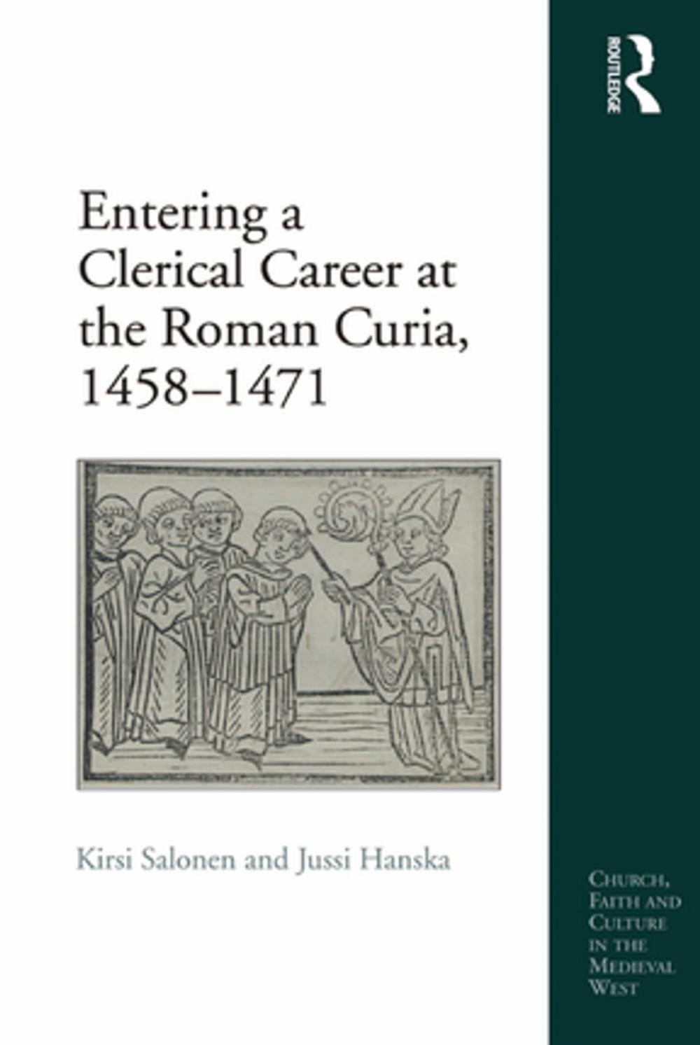 Big bigCover of Entering a Clerical Career at the Roman Curia, 1458-1471