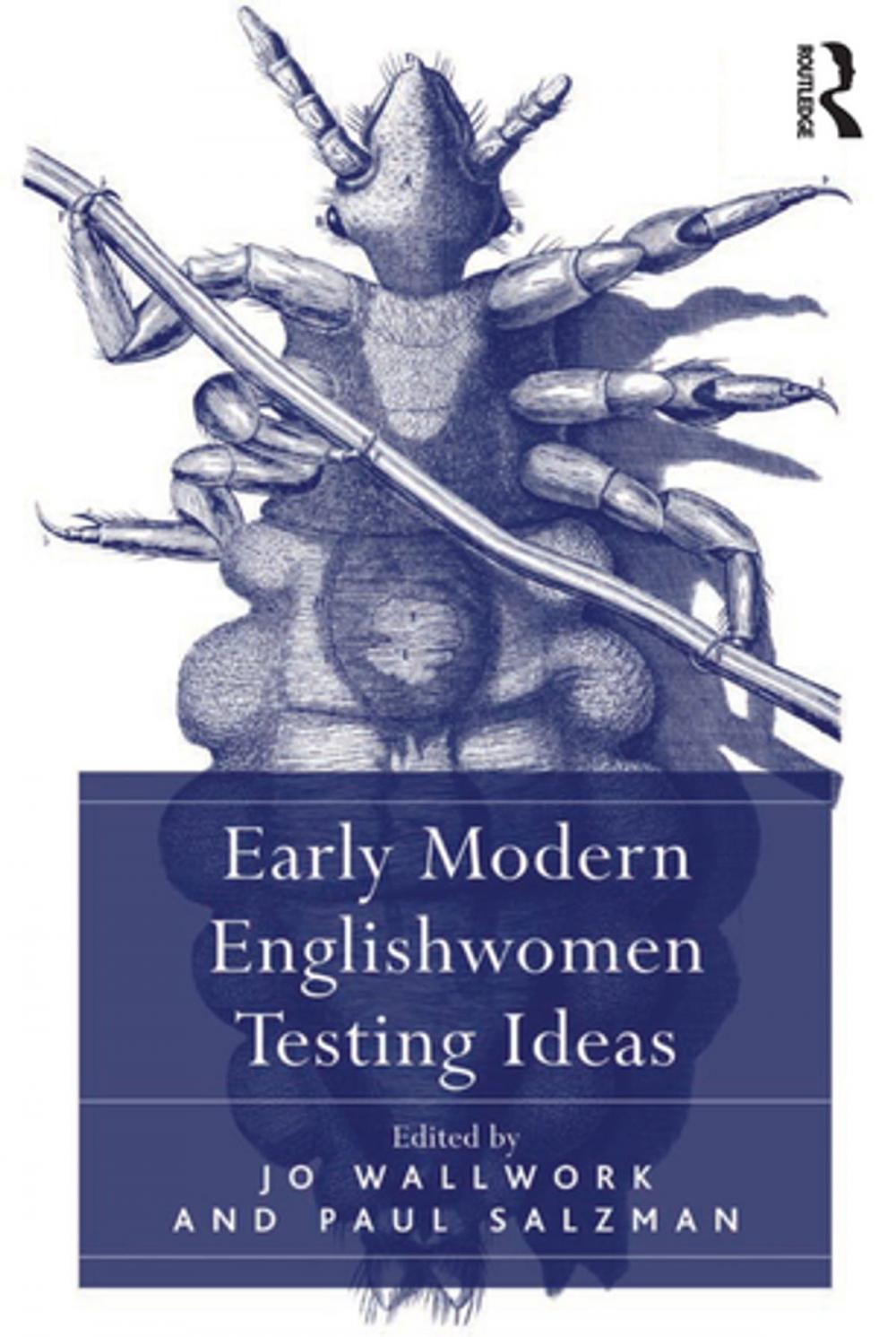 Big bigCover of Early Modern Englishwomen Testing Ideas