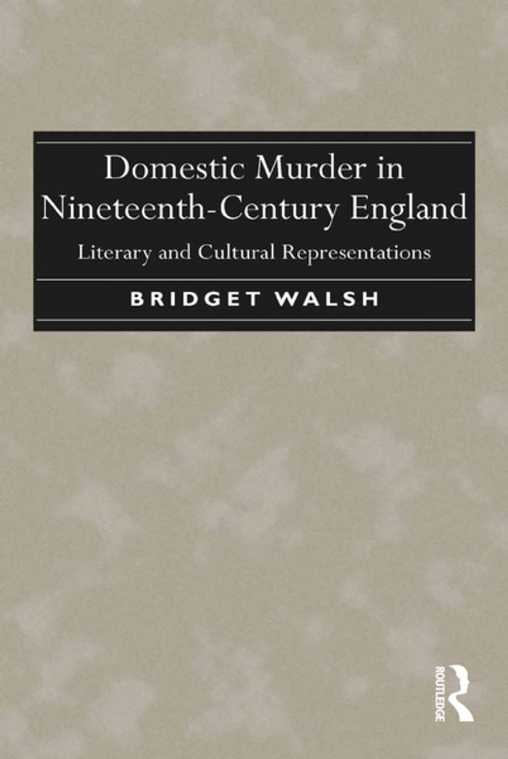 Big bigCover of Domestic Murder in Nineteenth-Century England