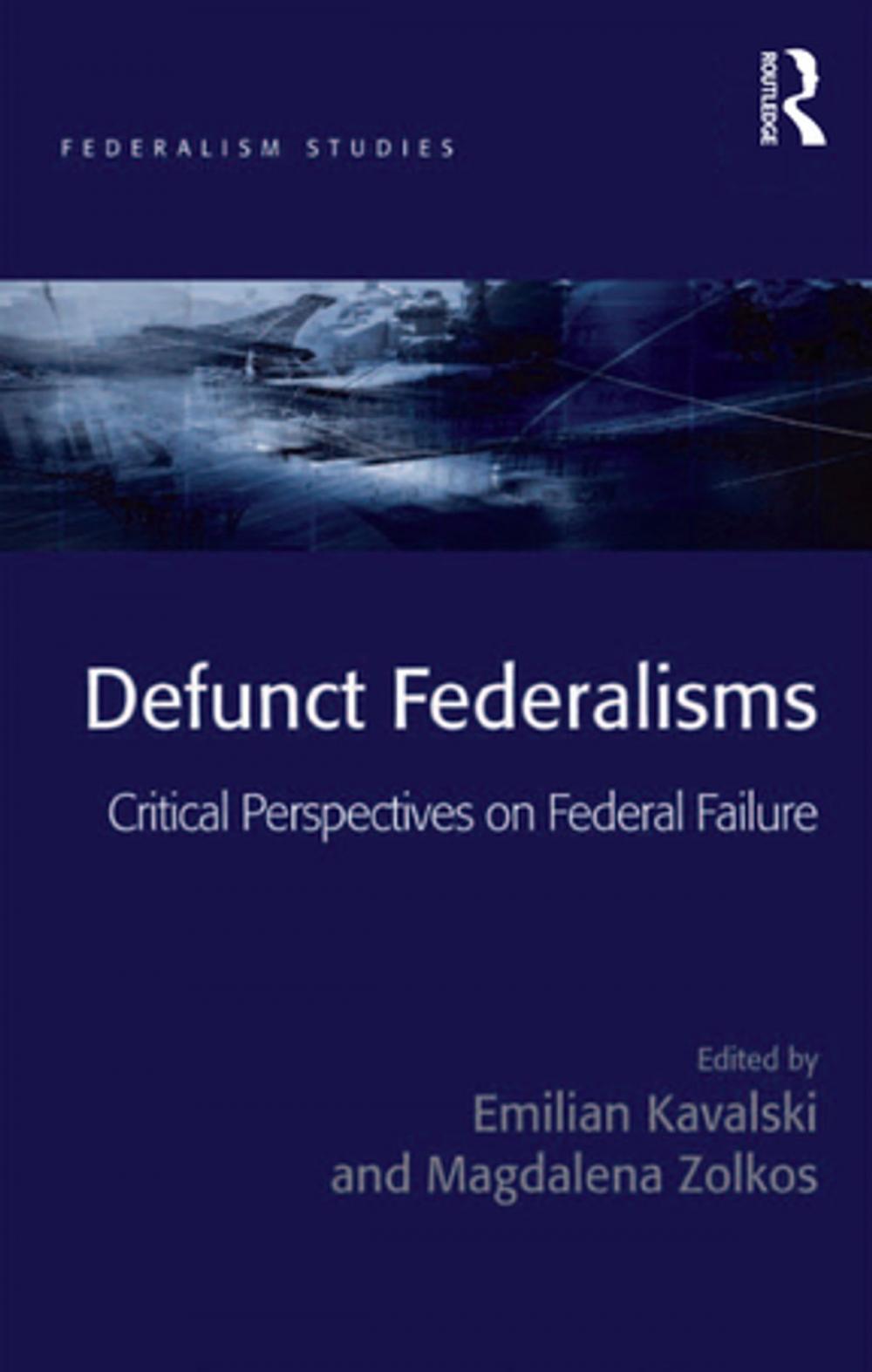 Big bigCover of Defunct Federalisms